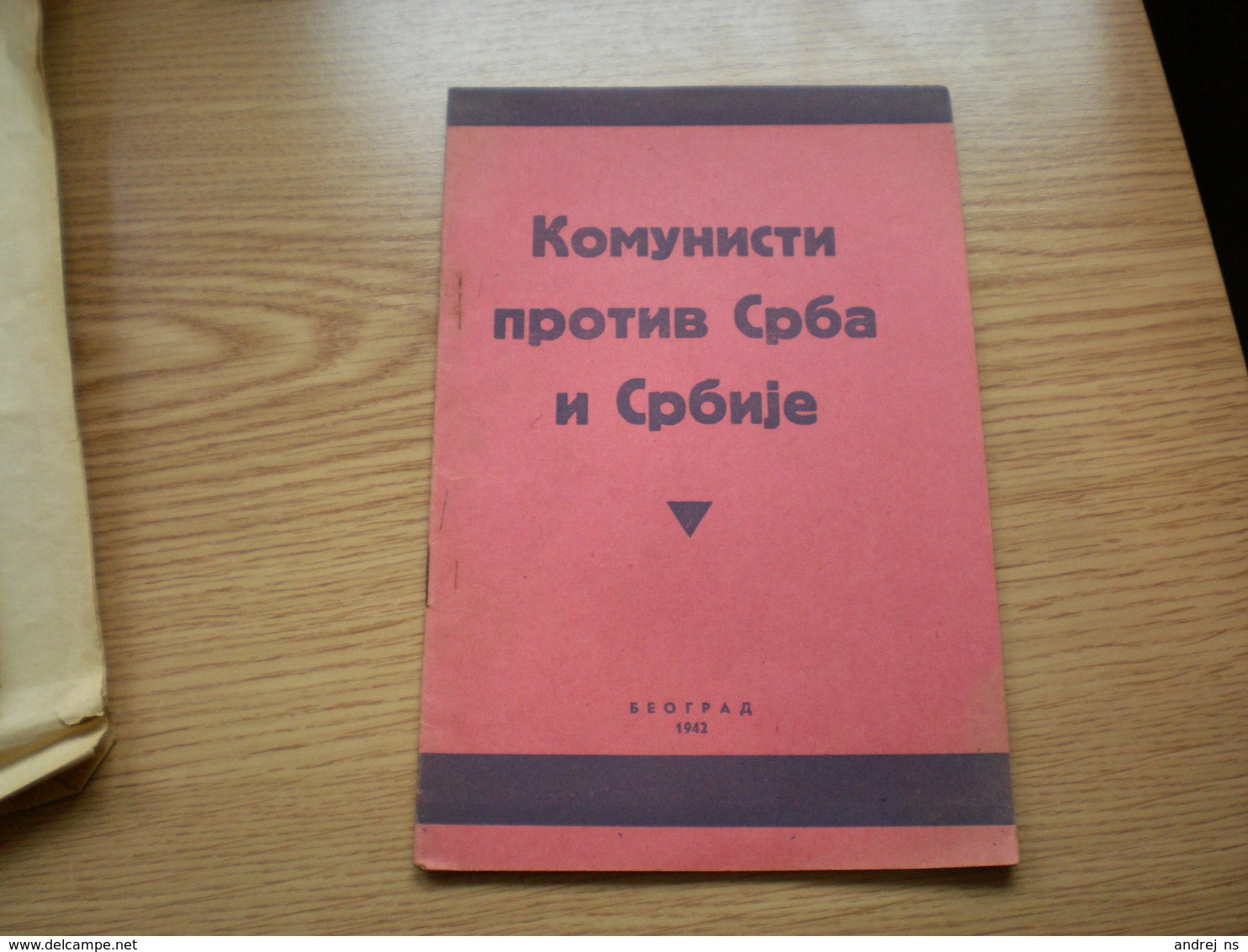 Komunisti Protiv Srba I Srbije Communists Against Serbs And Serbia Beograd 1942 Nediceva Srbija Rare 15 Pages - Lingue Scandinave