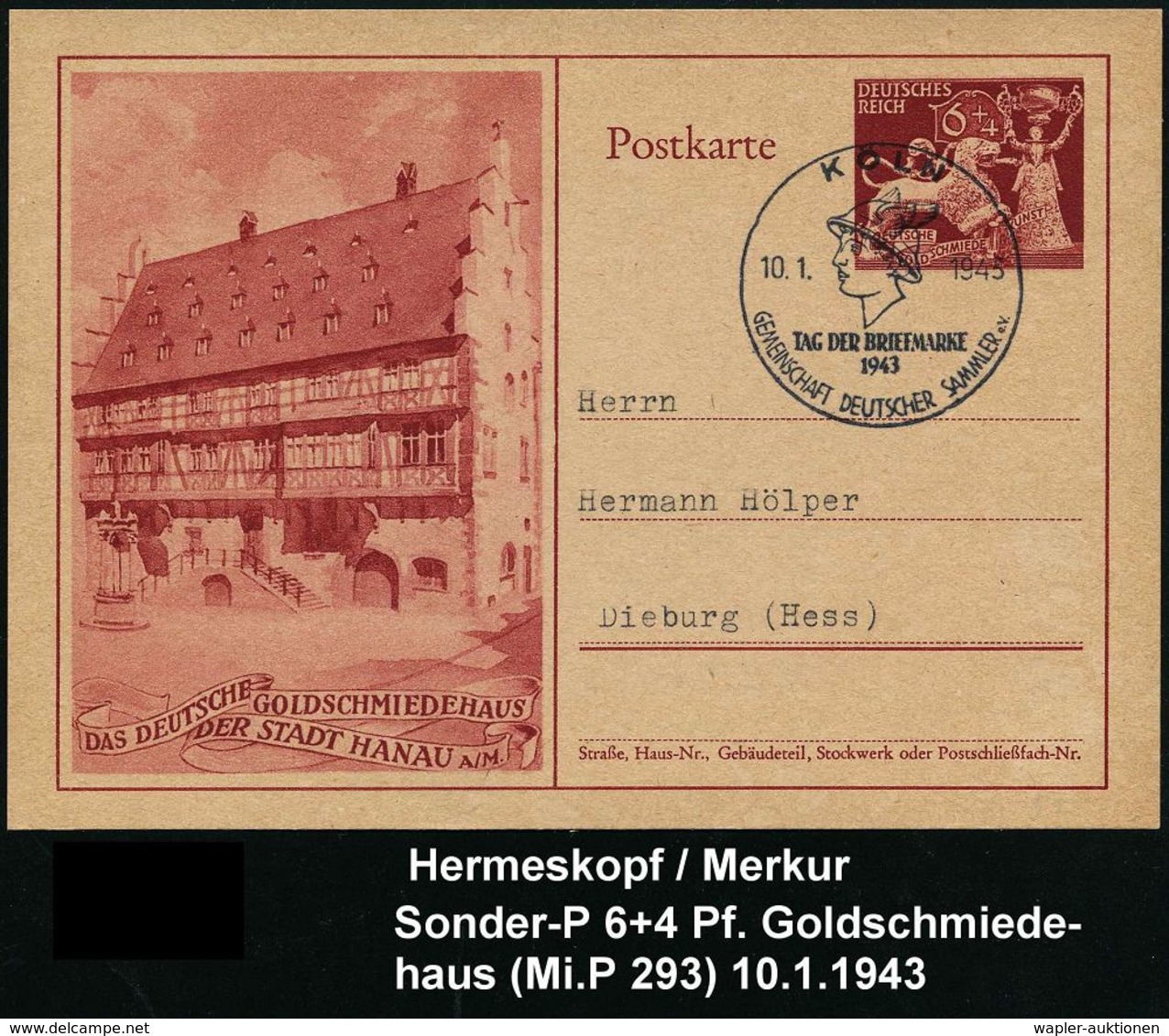 GRIECHISCHE & RÖMISCHE MYTHOLOGIE : KÖLN/ TAG DER BRIEFMARKE/ GDS 1943 (10.1.) SSt = Merkur-Kopf Auf Sonder-P 6 + 4 Pf.  - Mythology