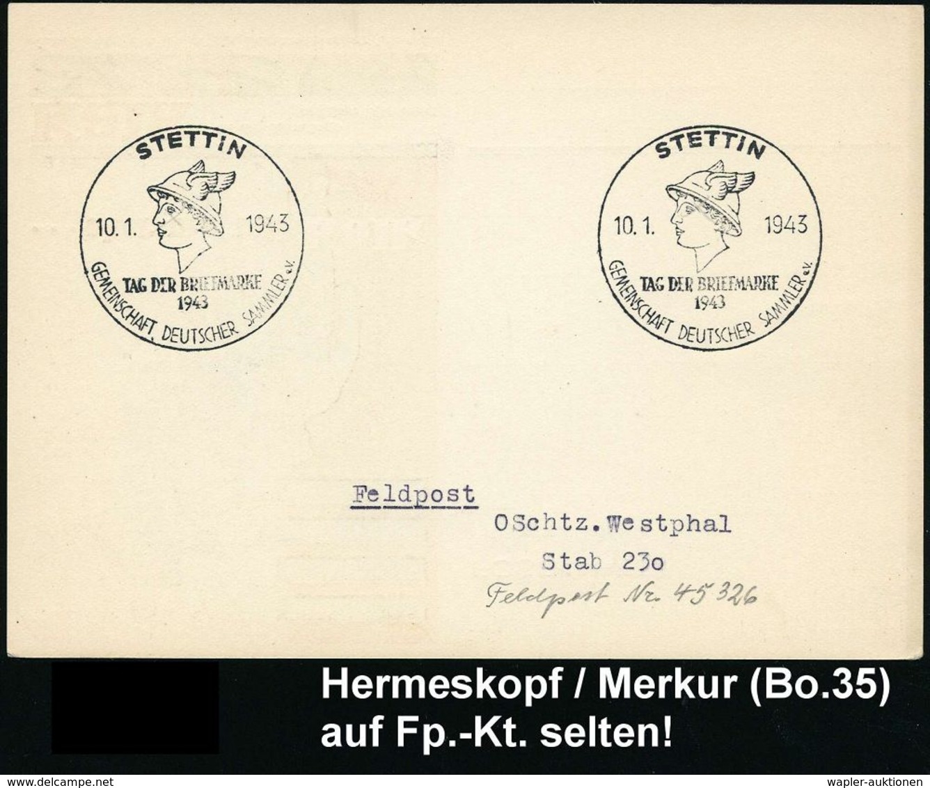 GRIECHISCHE & RÖMISCHE MYTHOLOGIE : STETTIN/ TAG DER BRIEFMARKE/ GDS 1943 (10.1.) SSt = Merkurkopf 2x Klar Auf Feldpost- - Mitologia