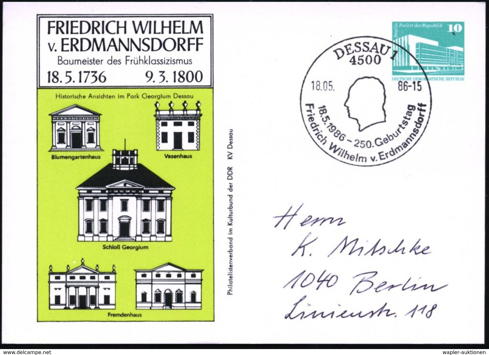 ARCHITEKTUR / ARCHITEKTEN / BAUSTILE : 4500 DESSAU 1/ 250.Geburtstag/ F.Wilh.v.Erdmannsdorff 1986 (18.5.) SSt = Kopf Von - Autres & Non Classés