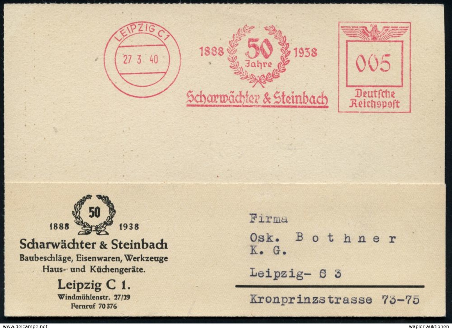 BAUSTOFFE / BAUGERÄTE & -MASCHINEN : LEIPZIG C 1/ 1888 50 Jahre 1938/ Scharwächter & Steinbach 1940 (27.3.) Jubil.-AFS ( - Sonstige & Ohne Zuordnung