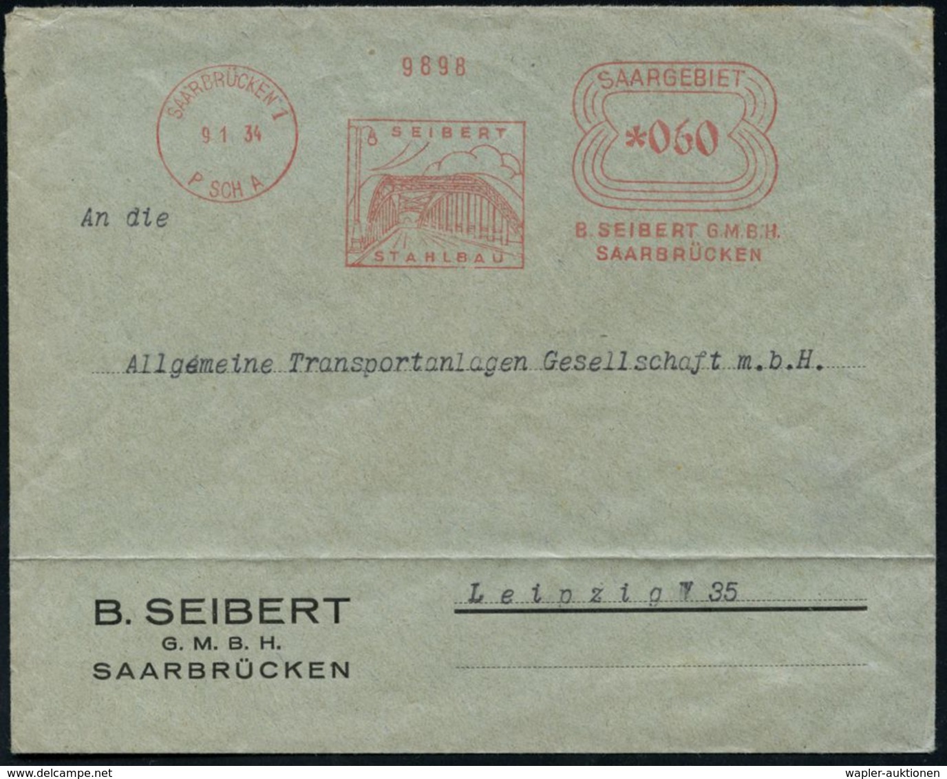 BRÜCKEN : SAARBRÜCKEN 1/ P SCH A/ SEIBERT/ STAHLBAU/ B.SEIBERT GMBH 1934 (9.1.) Seltener AFS-Typ Bogenrechteck "SAARGEBI - Ponts