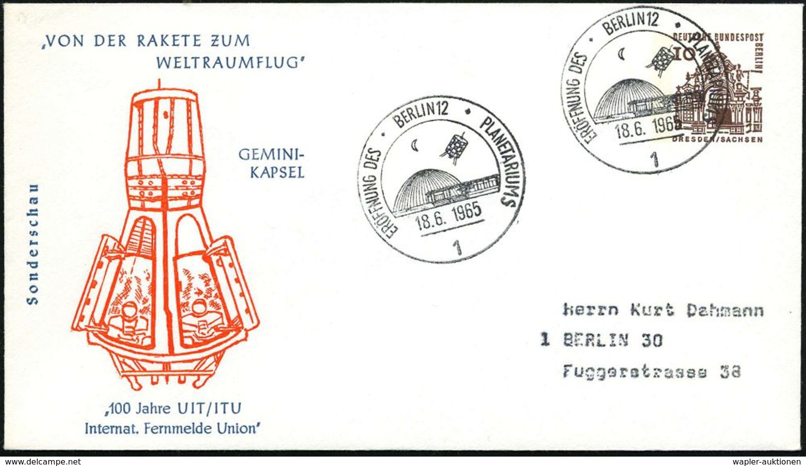 ASTRONOMIE / OBSERVATORIEN / PLANETARIEN : 1 BERLIN 12/ ERÖFFNUNG DES PLANETARIUMS 1965 (18.6.) SSt = Planetarium (u. Mo - Astronomia