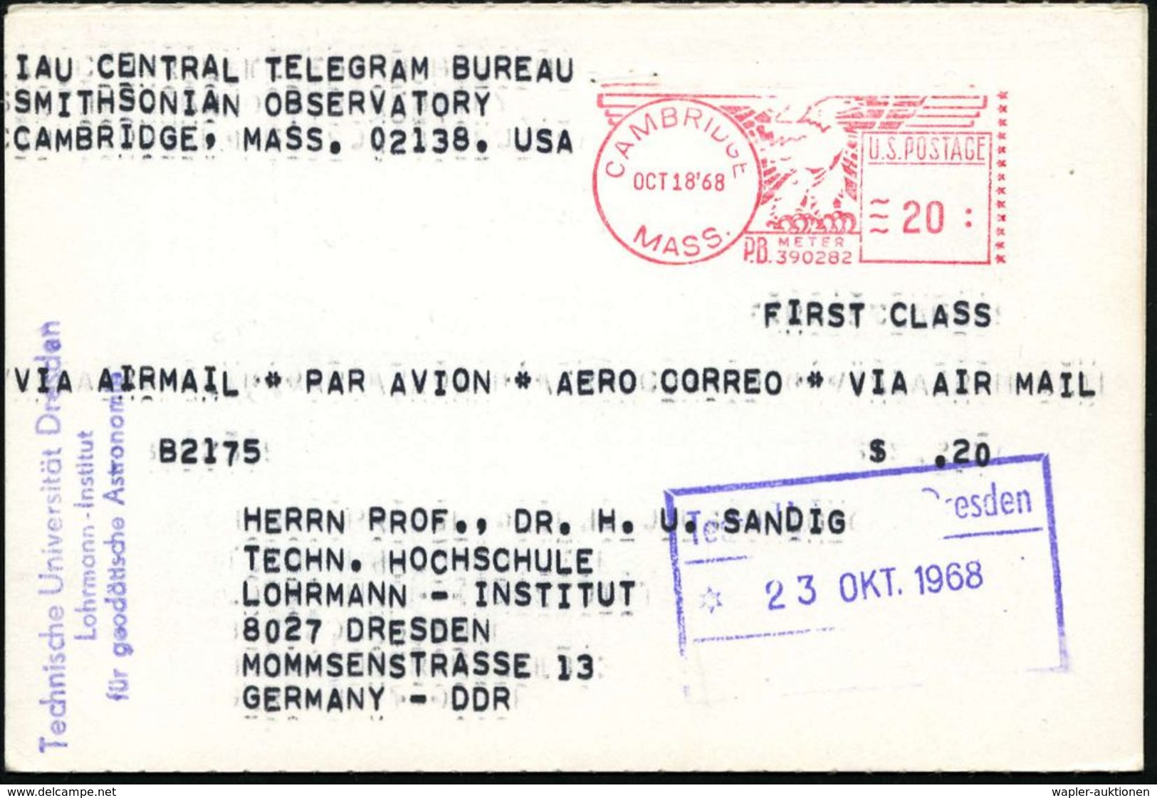 ASTRONOMIE / OBSERVATORIEN / PLANETARIEN : U.S.A. 1968 (18.10.) AFS: CAMBRIDGE/MASS./P.B. METER/390282 = Smithonian Obse - Astronomie