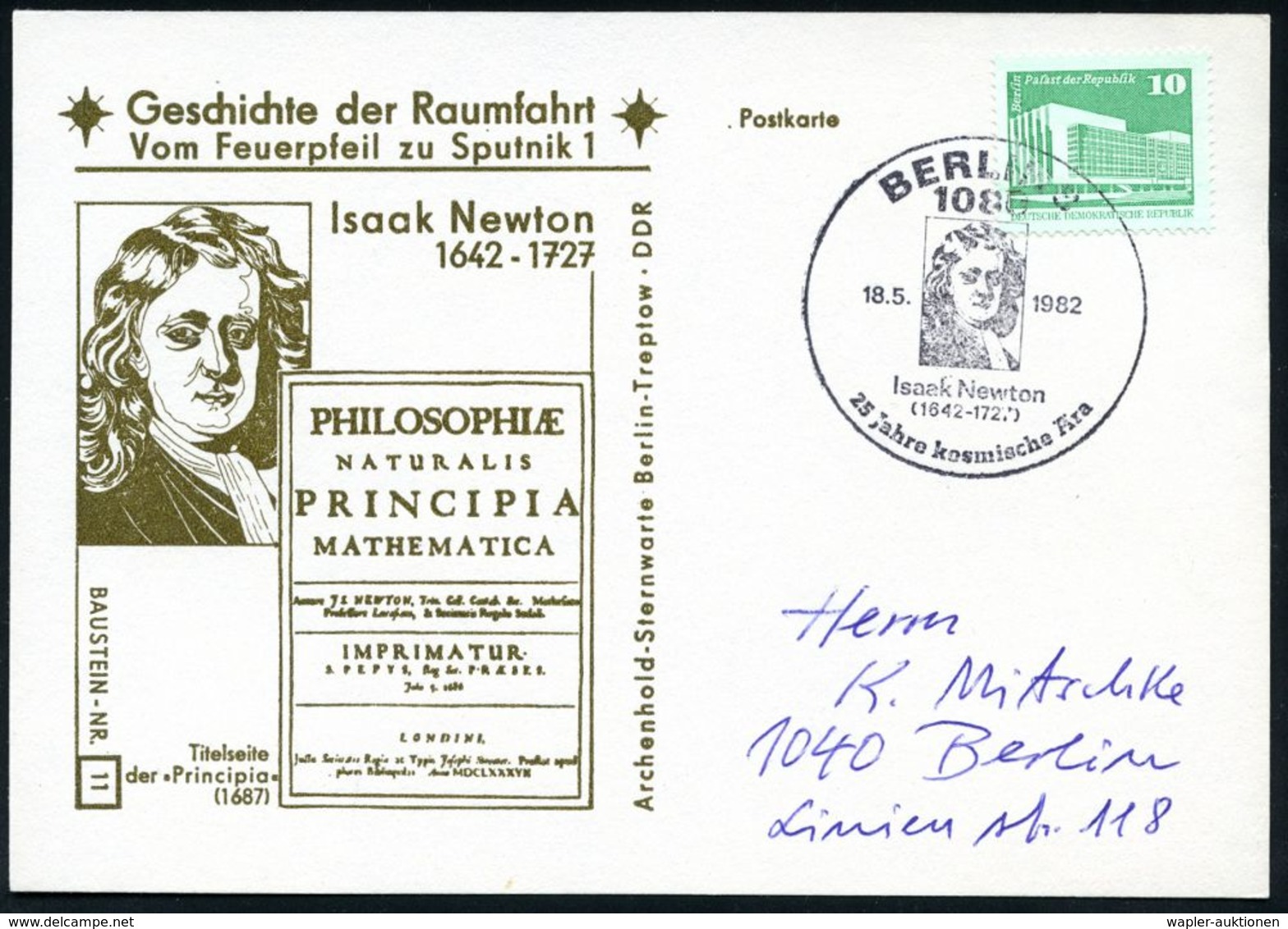 BERÜHMTE ASTRONOMEN / KOPERNIKUS : 1080 BERLIN 8/ Isaak Newton/ (1642-1727)/ 25 Jahre Kosmische Ära 1982 (18.5.) SSt = B - Astronomia