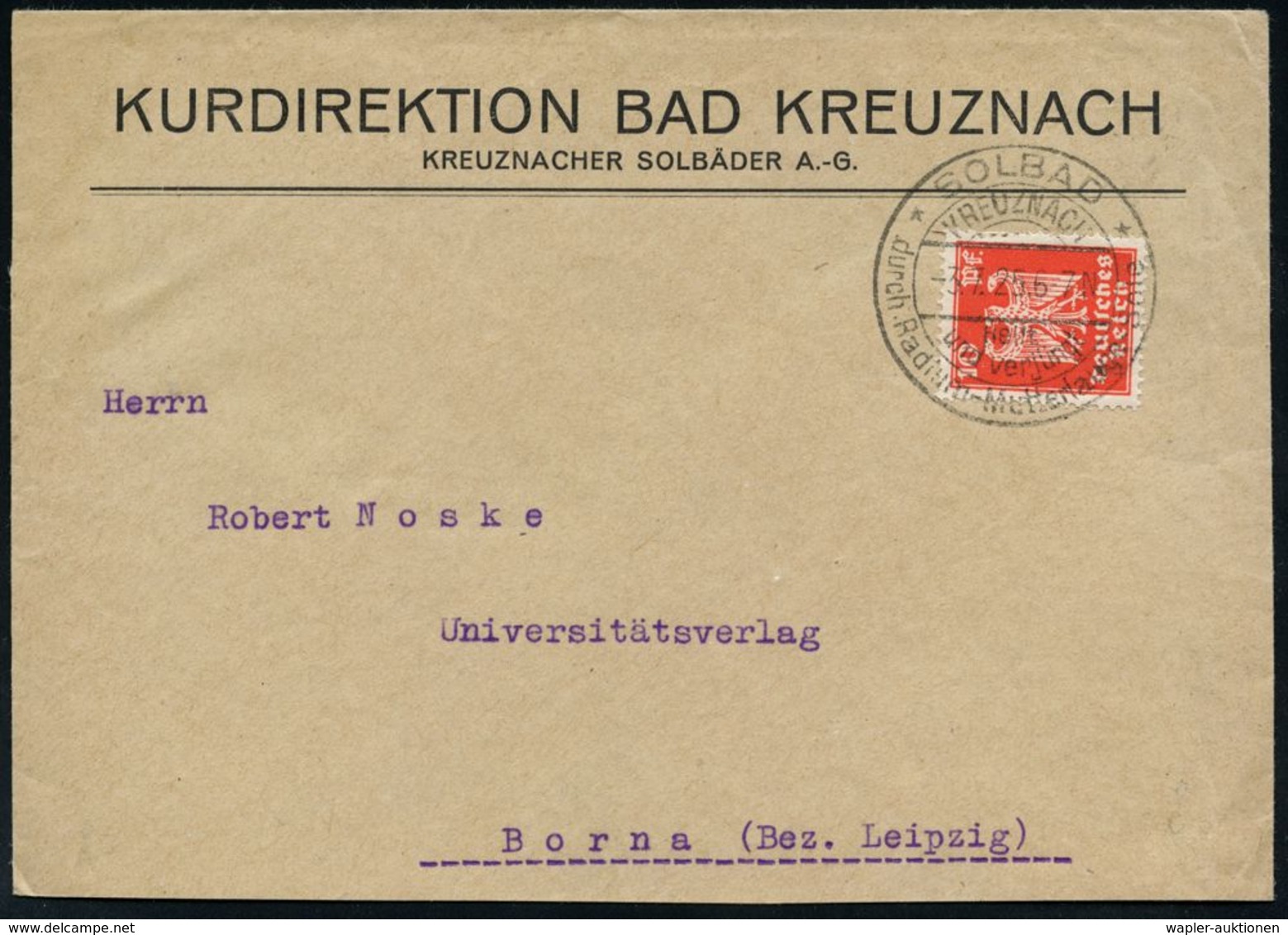 ATOM / KERNENERGIE / RÖNTGEN / RADIOAKTIVITÄT : Bad Kreuznach 1925 (3.7.) Seltener HWSt: KREUZNACH/SOLBAD/heilt/u.verjün - Atomenergie