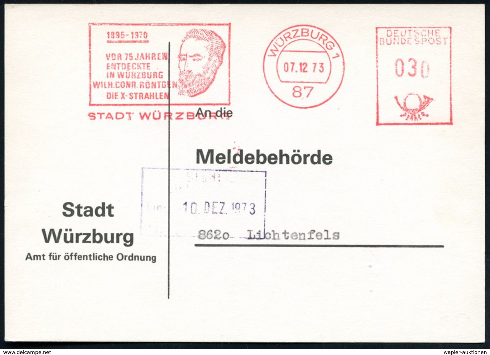 ATOM / KERNENERGIE / RÖNTGEN / RADIOAKTIVITÄT : 87 WÜRZBURG 1/ 1895-1970/ VOR 75 JAHREN/ ENTDECKTE../ WILH.CONR.RÖNTGEN/ - Atomenergie