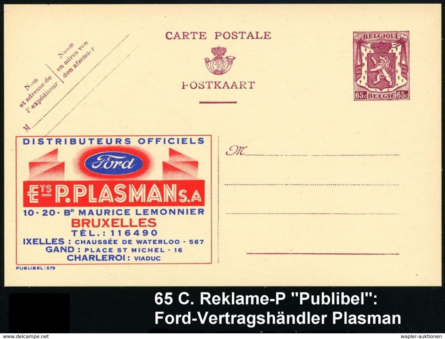 FORD : BELGIEN 1946 65 C. Reklame-P:  F O R D /ETS. P. PLASMAN S.A./BRUXELLES.. (Ford-Logo) Ungebr. (Mi.P222 A I/679) - Voitures