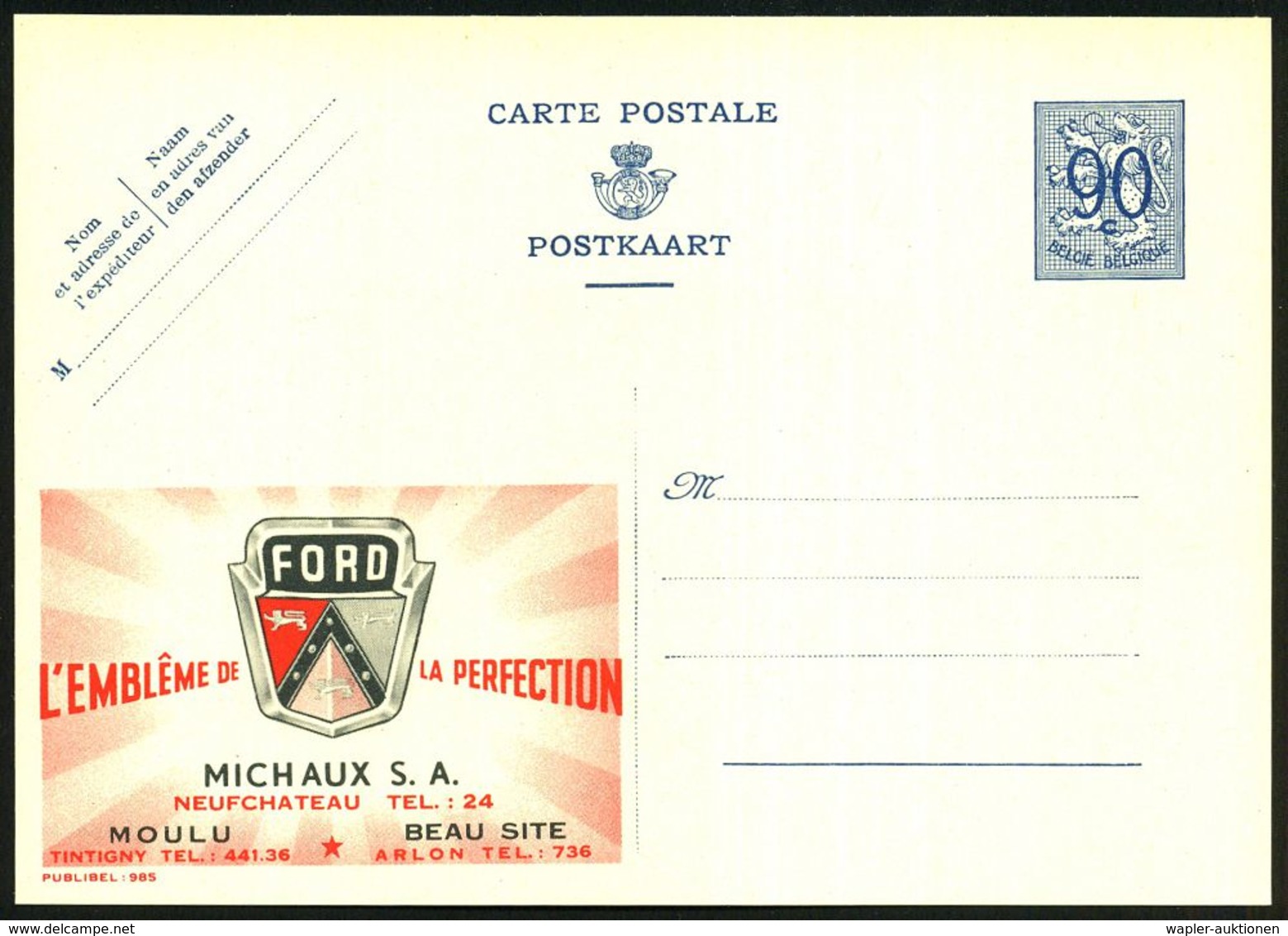 FORD : BELGIEN 1951 90 C. Blau  Reklame-P:  F O R D / L'EMBLEME DE LA PERFECTION/ MICHAUX S.A./ MOULU.. (= Ford-Kühlerlo - Voitures