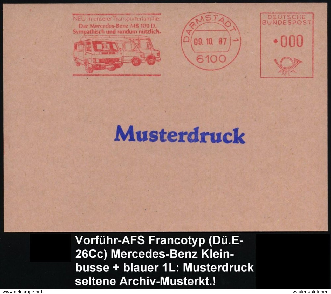 MERCEDES-BENZ  / DAIMLER BENZ : 6100 DARMSTADT 1/ ..Der Mercedes-Benz 100 D... 1987 (9.10.) AFS In 000, Francoty-Archiv- - Cars