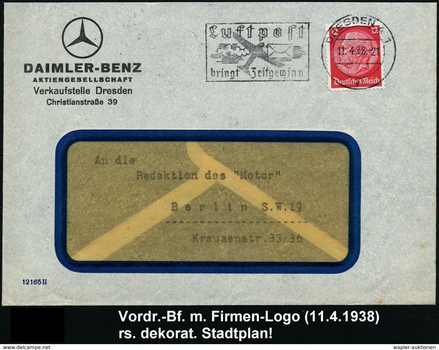 MERCEDES-BENZ  / DAIMLER BENZ : Dresden A 1 1938 (11.4.) Firmen-Bf.: DAIMLER-BENZ AG, Verkaufsstelle Dresden.., Rs. Stad - Cars