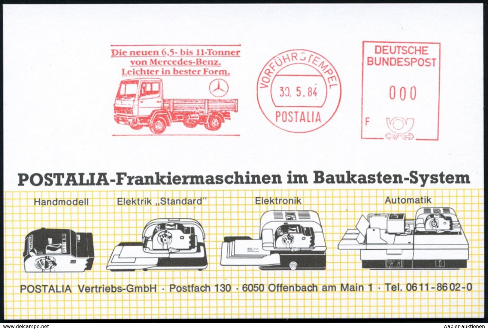 MERCEDES-BENZ  / DAIMLER BENZ : B.R.D. 1984 AFS: VORFÜHRSTEMPEL/POSTALIA/F/ Die Neuen 6,5 Bis 11-Tonner/ Von Mercedes-Be - Autos