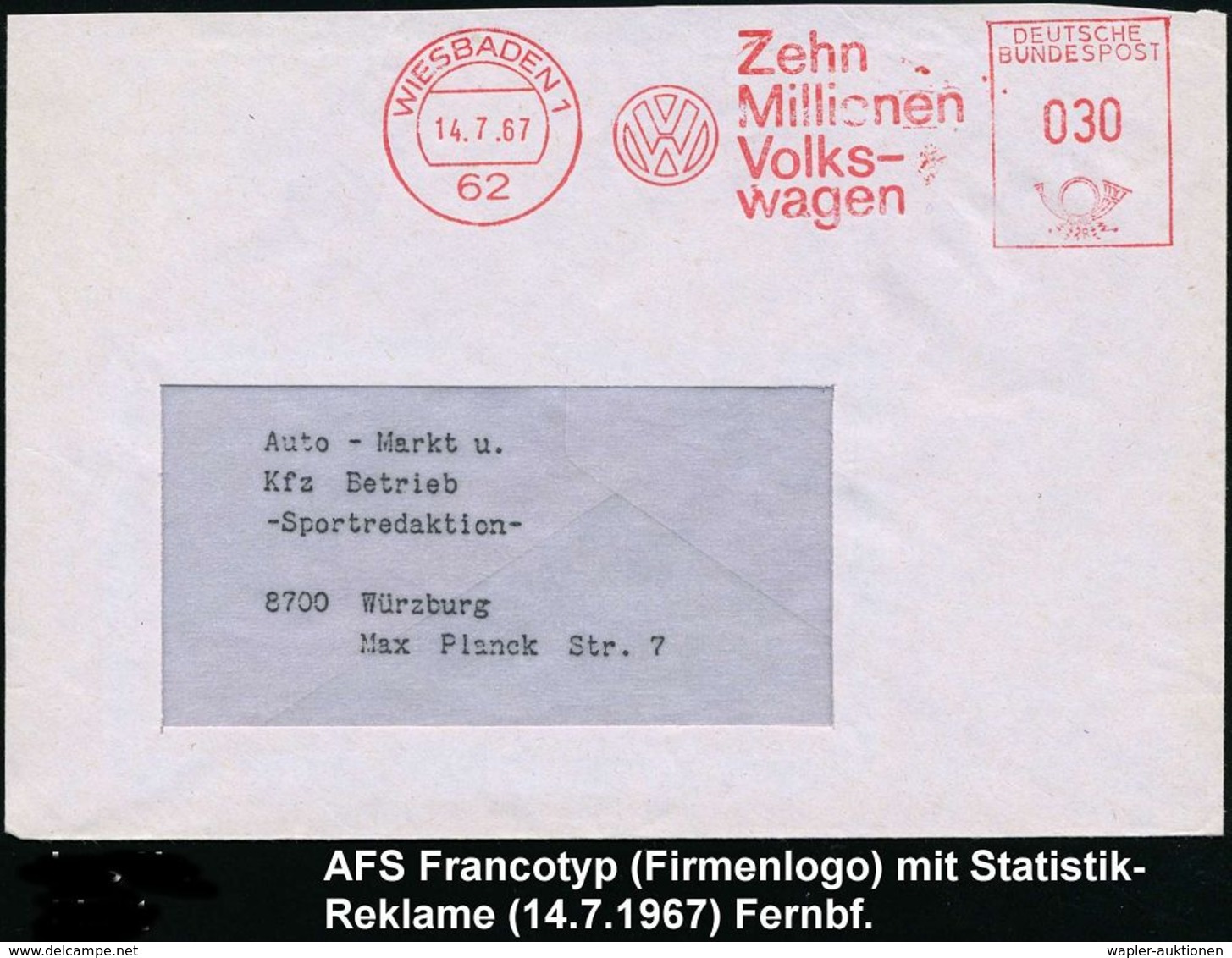 VOLKSWAGEN / VW / K.-D.-F.-WAGEN / PORSCHE : 62 WIESBADEN 1/ VW/ Zehn/ Millonen/ Volks-/ Wagen 1967 (14.7.) AFS Auf Fern - Automobili