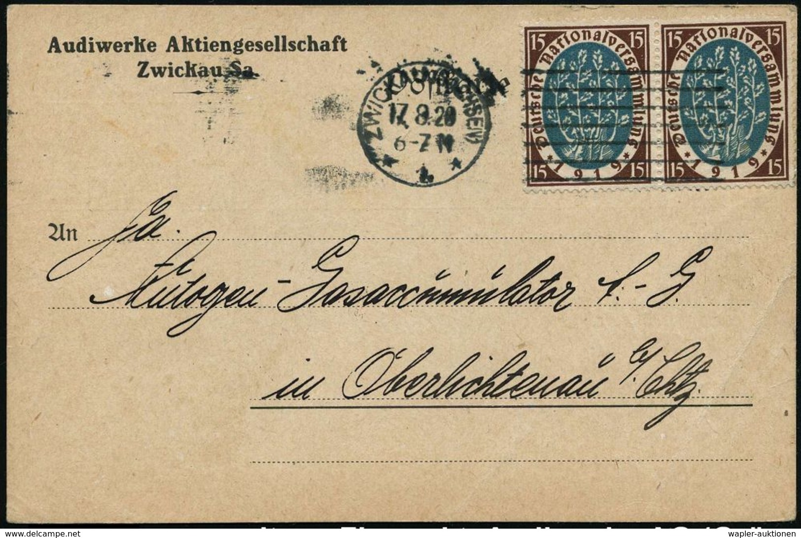 AUTOMOBIL-HERSTELLER DEUTSCHLAND : ZWICKAU (SACHSEN)/ *1* 1920 (17.8.) MaStrichSt Auf Firmen-Kt.: Audiwerke Aktiengesell - Autos