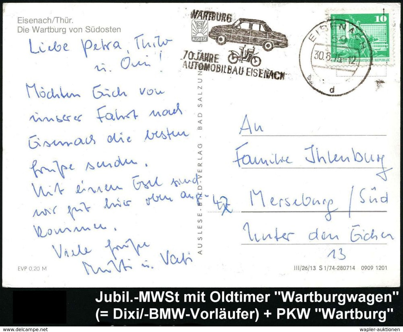 AUTOHERSTELLER D.D.R. : 59 EISENACH/ D/ WARTBURG/ 70 JAHRE/ AUTOMOBILBAU.. 1975 (30.8.) MWSt = 1. Automobil "Wartburg"-W - Voitures