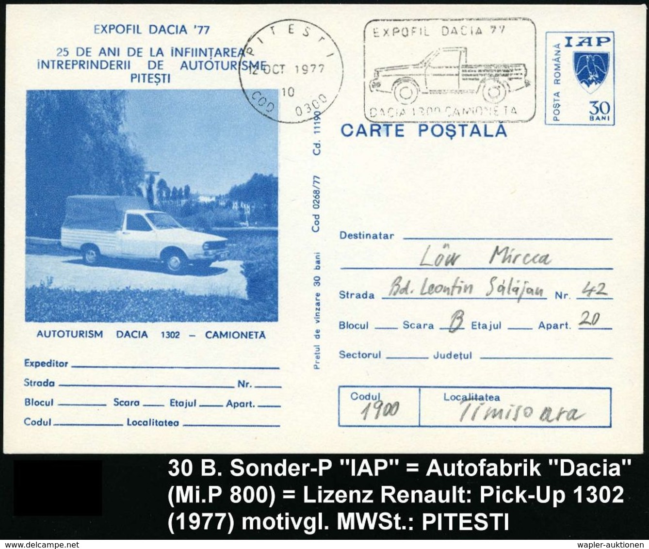 AUTOMOBIL-HERSTELLER AUSLAND : RUMÄNIEN 1977 (10.10.) MWSt: BUCUREST/COD 0300/EXPOFIL DACIA'77.. = Dacia Pickup "1302" J - Cars