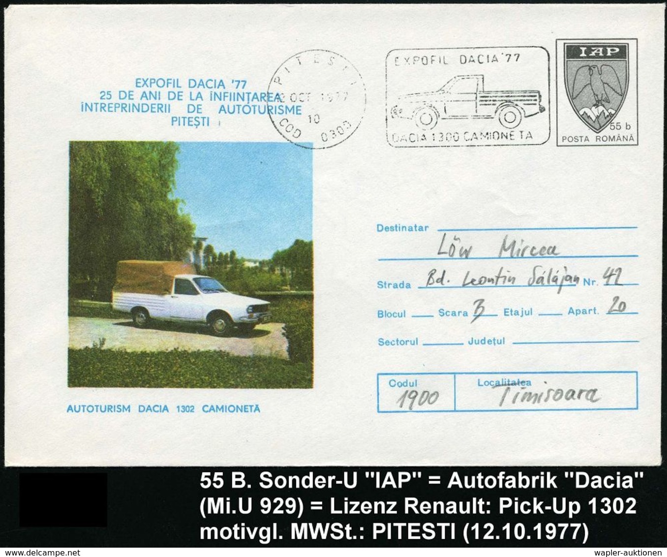 AUTOMOBIL-HERSTELLER AUSLAND : RUMÄNIEN 1977 (10.10.) MWSt: BUCUREST/COD 0300/EXPOFIL DACIA'77.. = Dacia Pickup "1302" J - Cars