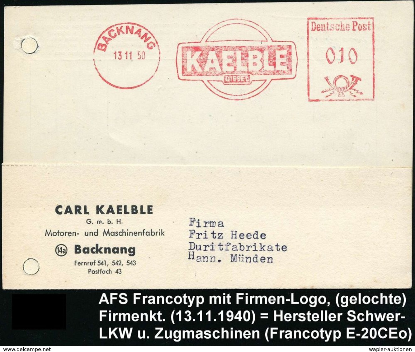 LASTKRAFTWAGEN / LKW : BACKNANG/ KAELBLE/ DIESEL 1950 (13.11.) AFS = Firmen-Logo (Reg.-Lochung Geschl.) Firmen-Kt.: CARL - LKW