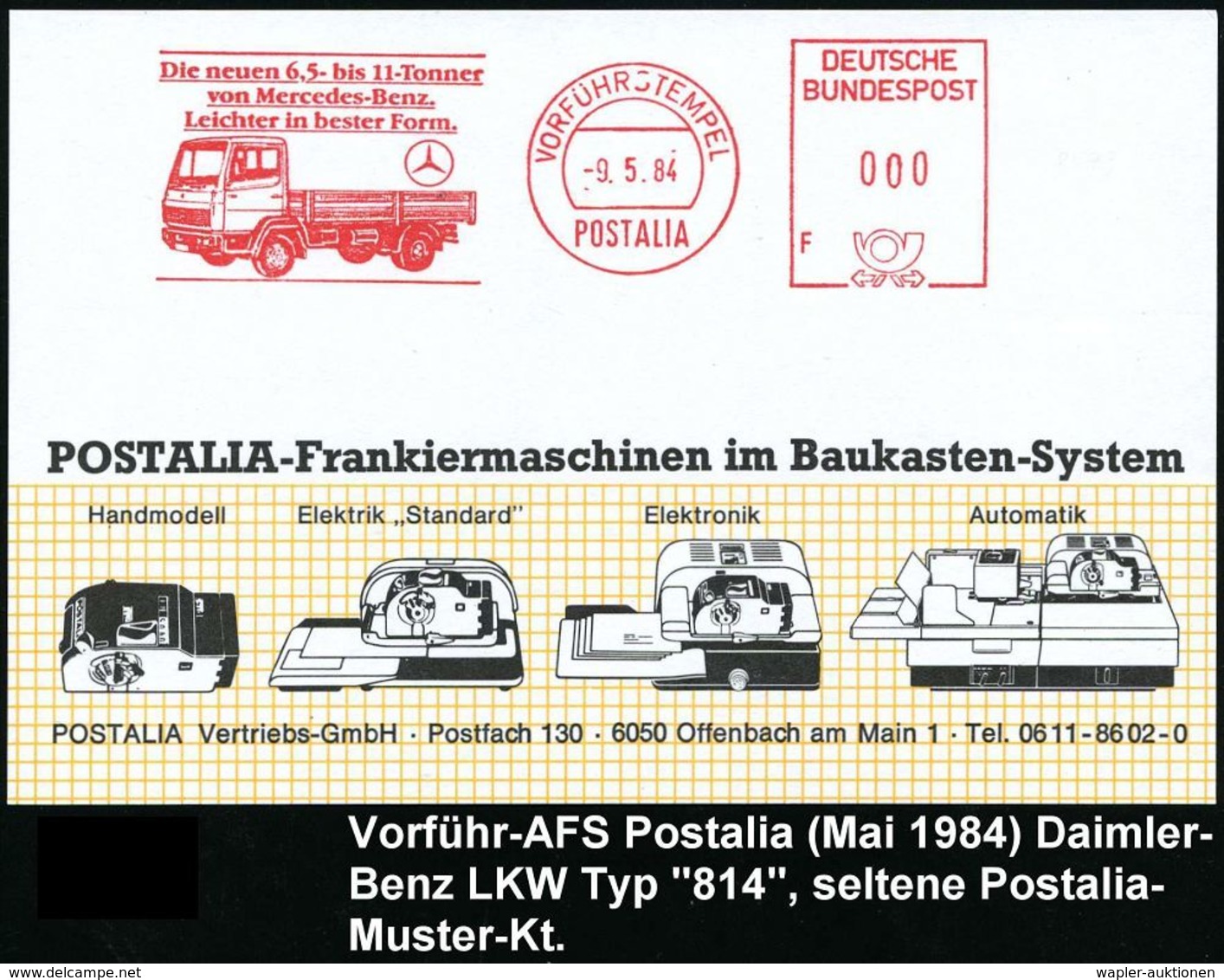 LASTKRAFTWAGEN / LKW : B.R.D. 1984 (9.5.) AFS: VORFÜHRSTEMPEL/POSTALIA/F/Die Neuen 6,5 Bis 11-Tonner Von Mercedes-Benz.. - Camions