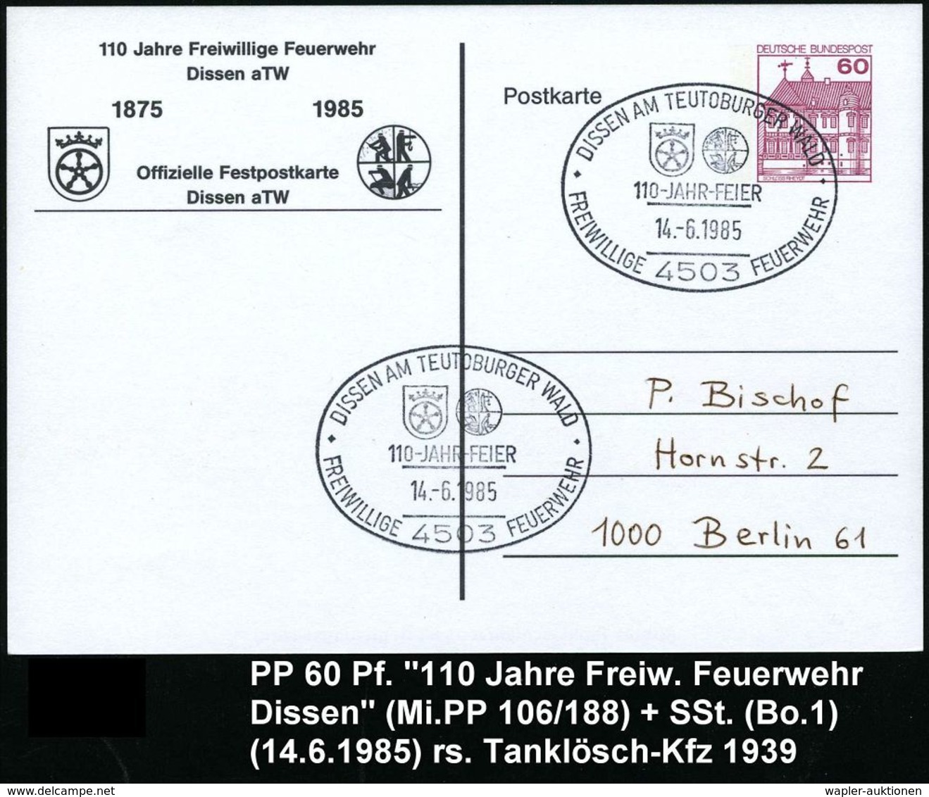 SPEZIAL-KFZ / BAU-KFZ / KRAN-KFZ : 4503 DISSEN AM TEUTOBURGER WALD/ 110-JAHR-FEIER/ FREIWILLIGE FEUERWEHR 1985 (14.6.) S - Camion