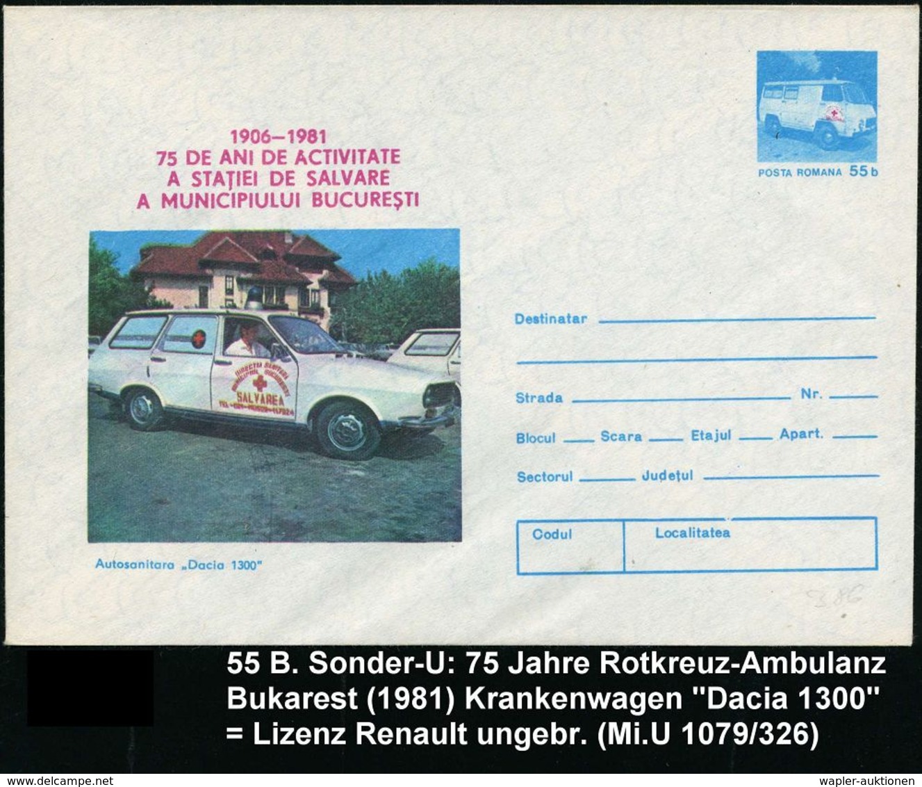 SPEZIAL-KFZ / BAU-KFZ / KRAN-KFZ : RUMÄNIEN 1981 55 B. Sonder-U. Krankenwagen, Blau: 75 Jahre Unfall- U. Rettungsdienst  - Trucks