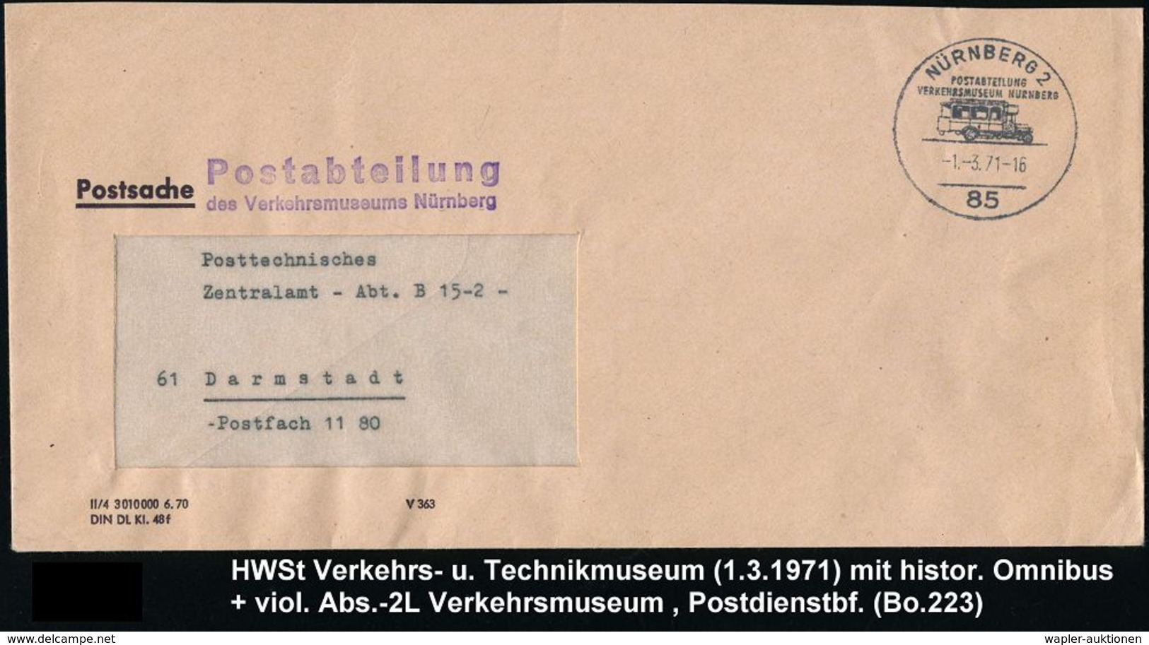 OMNIBUS / OMNIBUS-HERSTELLER : 85 NÜRNBERG 2/ POSTABTEILUNG/ VERKEHRSMUSEUM 1971 (1.3.) HWSt (1. Bayer. Post-Omnibus) +  - Busses