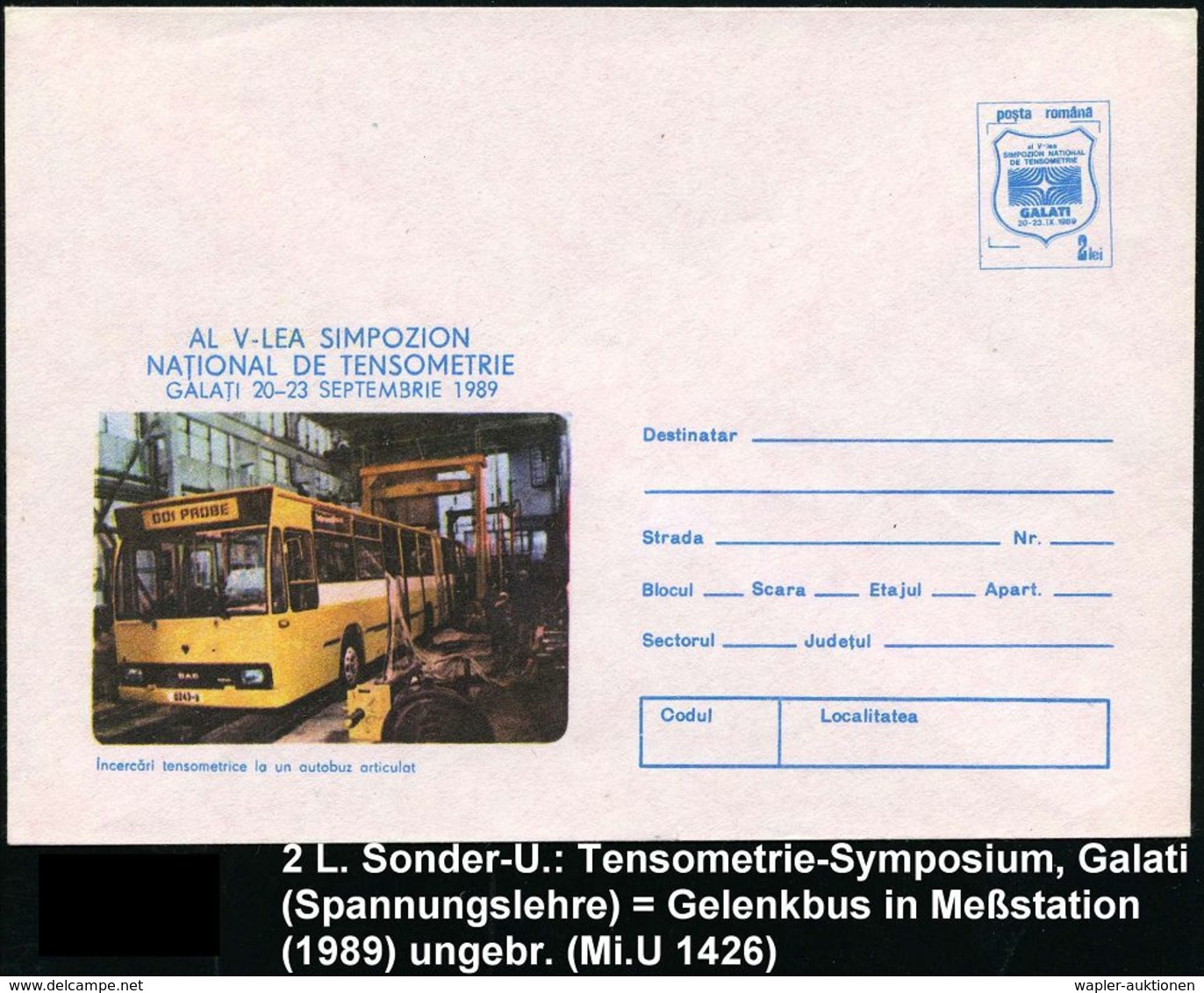 OMNIBUS / OMNIBUS-HERSTELLER : RUMÄNIEN 1989 2 L. Sonder-U. "V. Spannungslehre-Symposium Galati" = Kommunaler Gelenkbus  - Bus