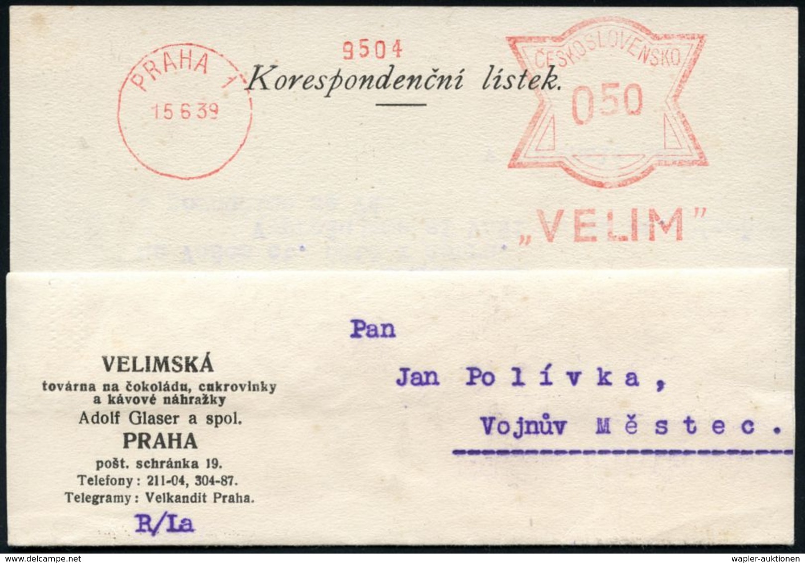 CSR-BESETZUNG 1939 : BÖHMEN & MÄHREN 1939 (15.5.) CSR-AFS Francotyp Unverändert: PRAHA 1/"VELIM" Auf Inl.-Firmen-Kt.: VE - Other & Unclassified