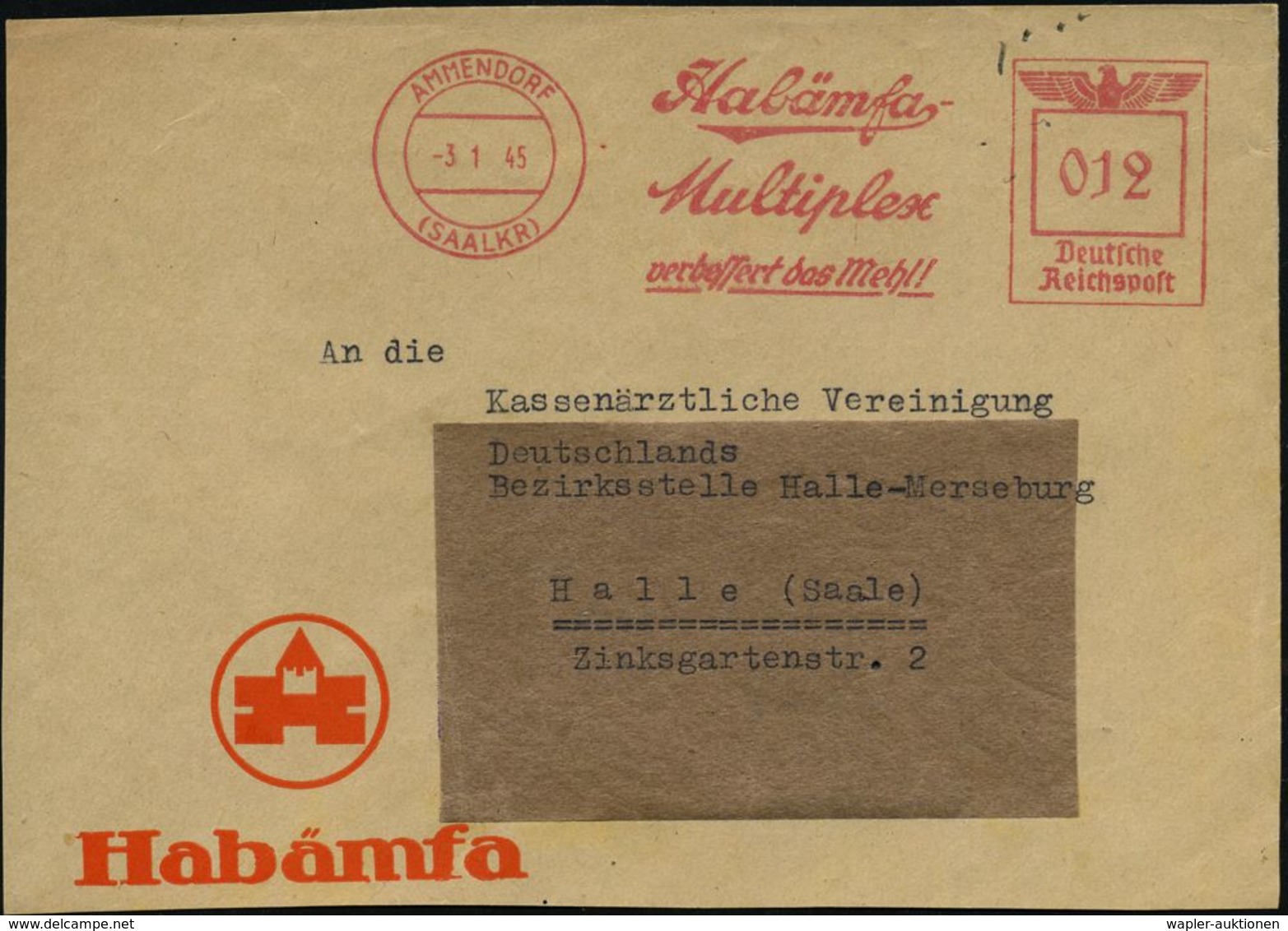 RÜSTUNGSINDUSTRIE  / MUNITION : AMMENDORF/ (SAALKR)/ Habämfa-/ Multiplex/ Verbessert Das Mehl 1945 (3.1.) Seltener, Spät - Altri & Non Classificati