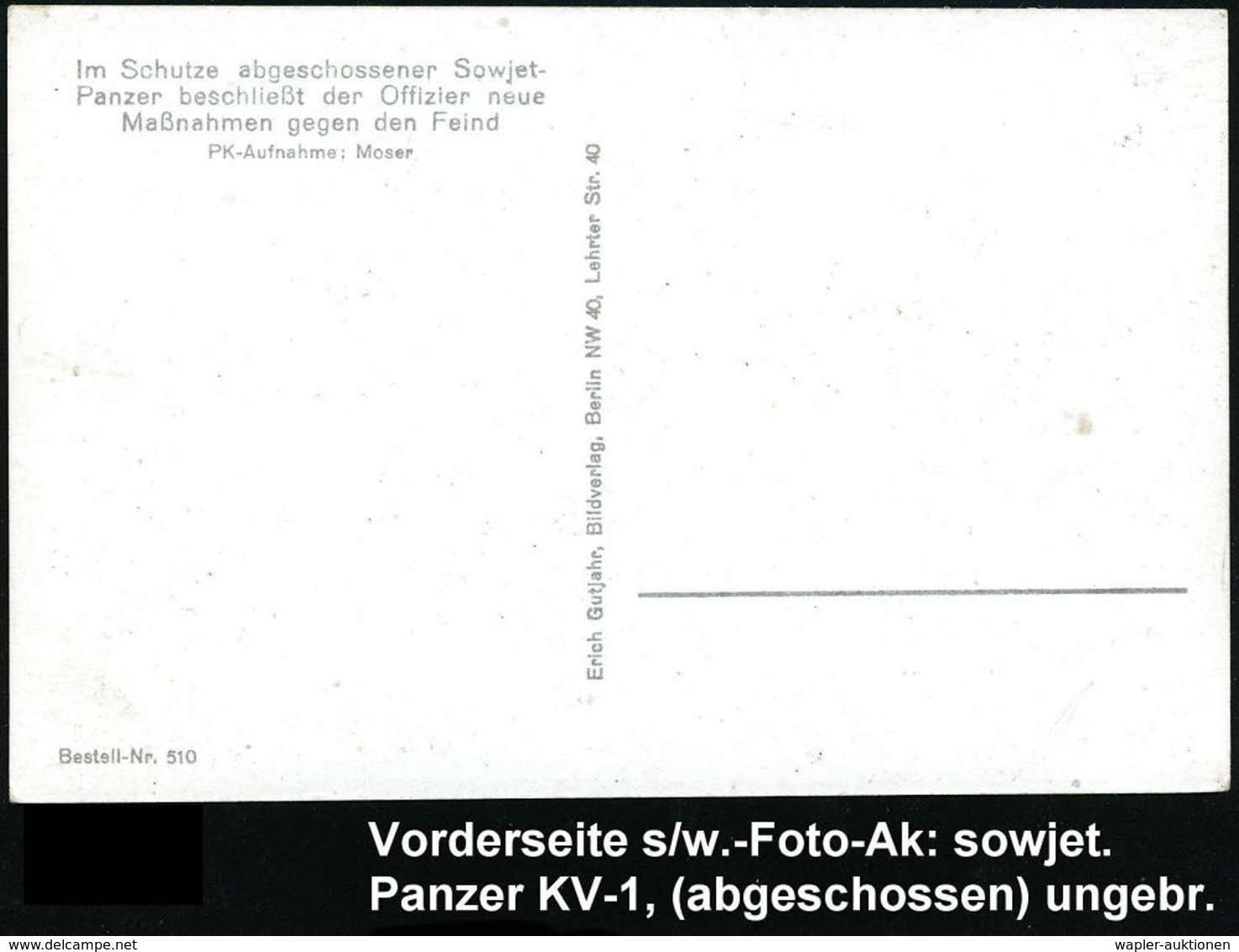 GEPANZERTE KRAFTFAHRZEUGE / PANZER : DEUTSCHES REICH 1941 S/w.-Foto-Ak: Abgeschossener Sowjet. Panzer KW I (vor Deutsche - Other (Earth)