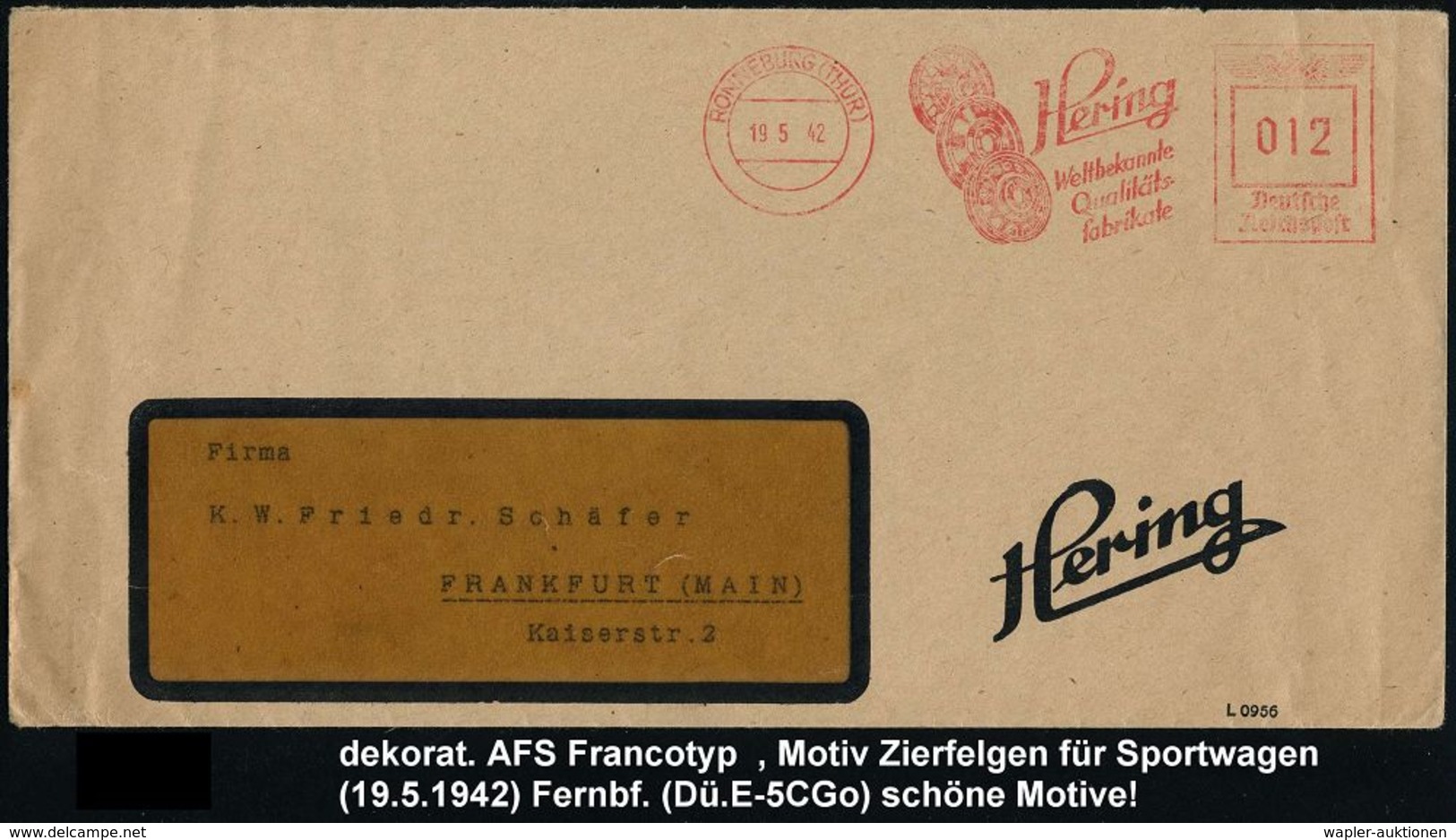 REIFEN & RÄDER : RONNEBRG (THÜR)/ Hering/ Weltbekannte/ Qualitäts-/ Fabrikate 1942 (19.5.) AFS = 2 PKW- U. Motorrad-Felg - Cars