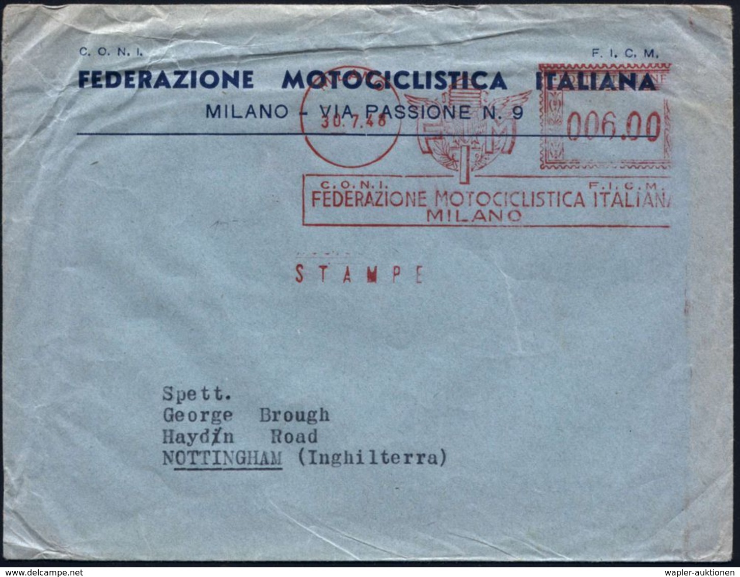 MOTORRAD & ZUBEHÖR : ITALIEN 1948 (30.7.) AFS: MILANO/C.O.N.I./F.I.C.M./FMI/FED.MOTOCICLISTICA ITALIANA (Wappen-Logo) Bf - Motorbikes