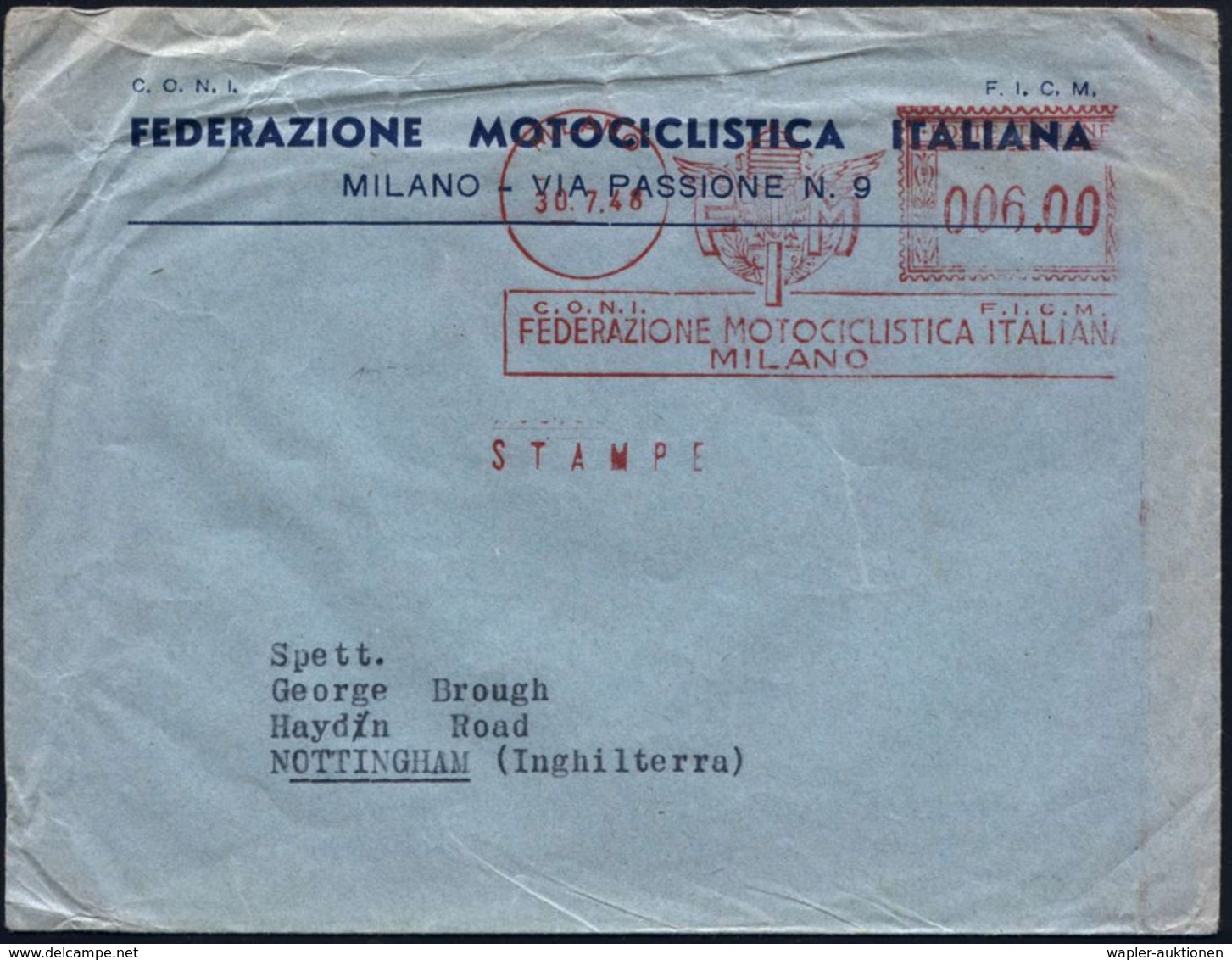 MOTORRAD & ZUBEHÖR : ITALIEN 1948 (30.7.) AFS: MILANO/C.O.N.I./F.I.C.M./FMI/FED.MOTOCICLISTICA ITALIANA (Wappen-Logo) Bf - Motos