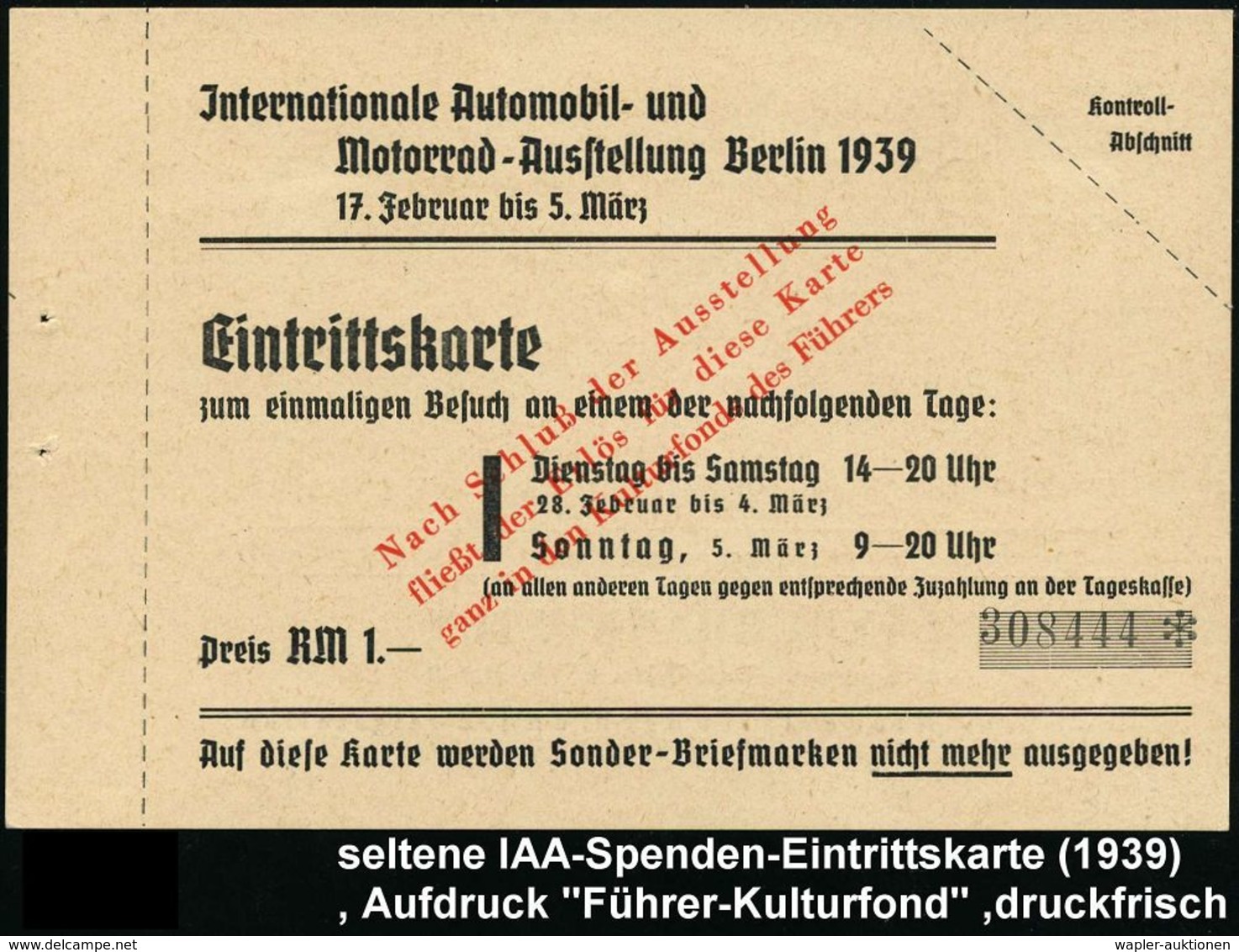 AUTO-, MOTORRAD-AUSSTELLUNGEN : Berlin 1939 Orig. Eintrittskarte "Jnternat. Automobil- U. Motorrad-Ausstellung 1939" Mit - Autos