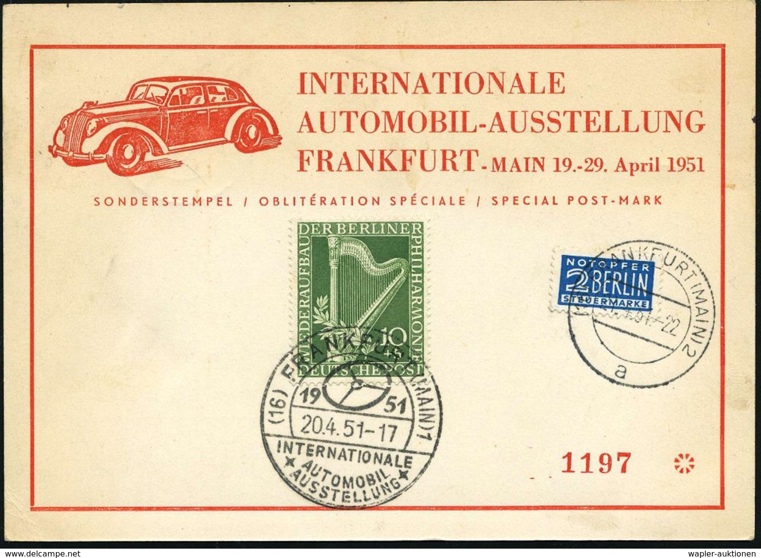 AUTO-, MOTORRAD-AUSSTELLUNGEN : (16) FRANKFURT (MAIN)1/ INT./ AUTOMOBIL-/ AUSSTELLUNG 1951 (23.4.) SSt (PKW-Steuerrad) K - Voitures