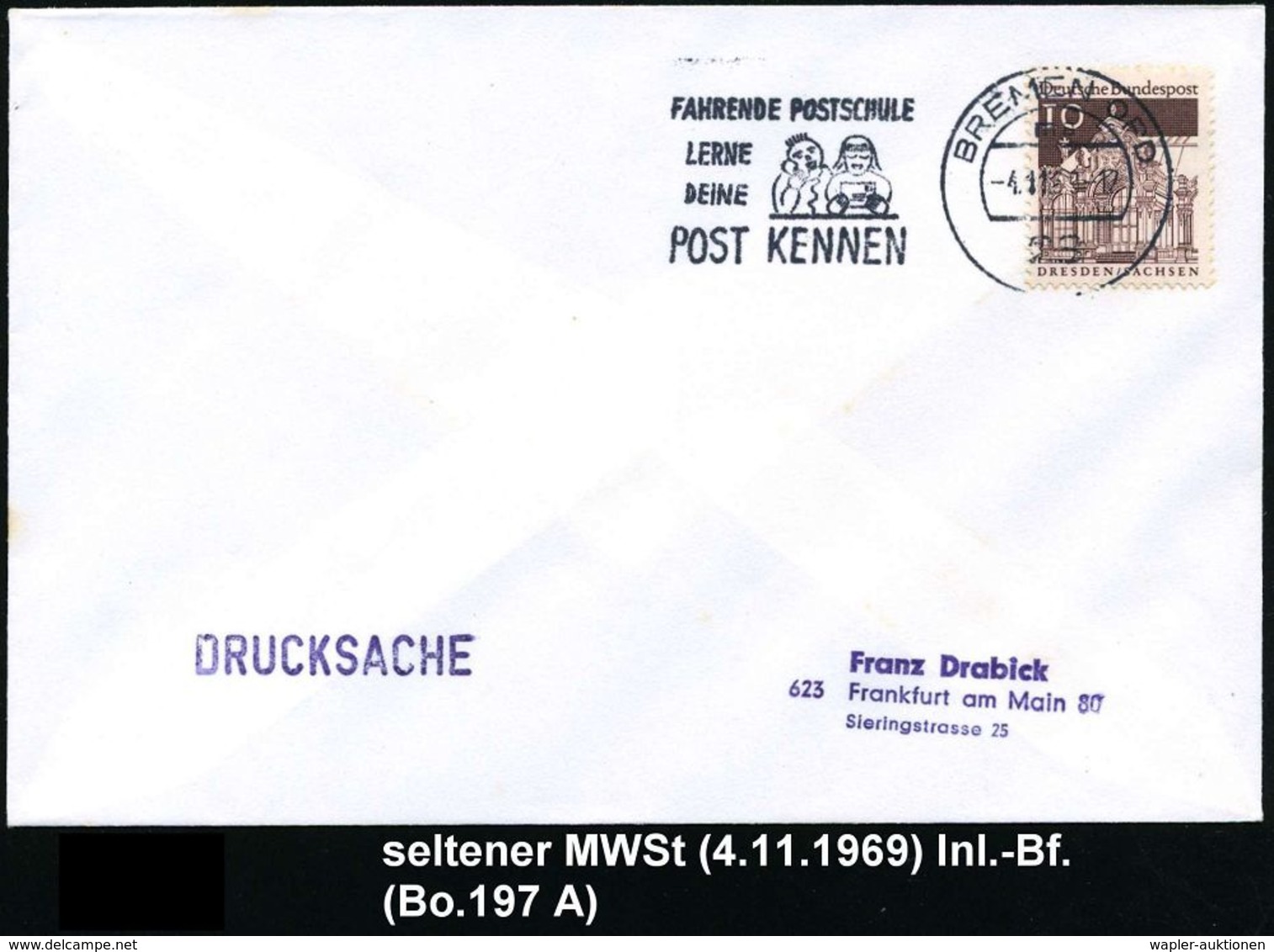 FAHRBARE & MOBILE POSTÄMTER : 28 BREMEN OPD/ Ma/ FAHRENDE POSTSCHULE/ LERNE/ DEINE/ POST KENNEN 1969 (4.11.) Seltener MW - Automobili