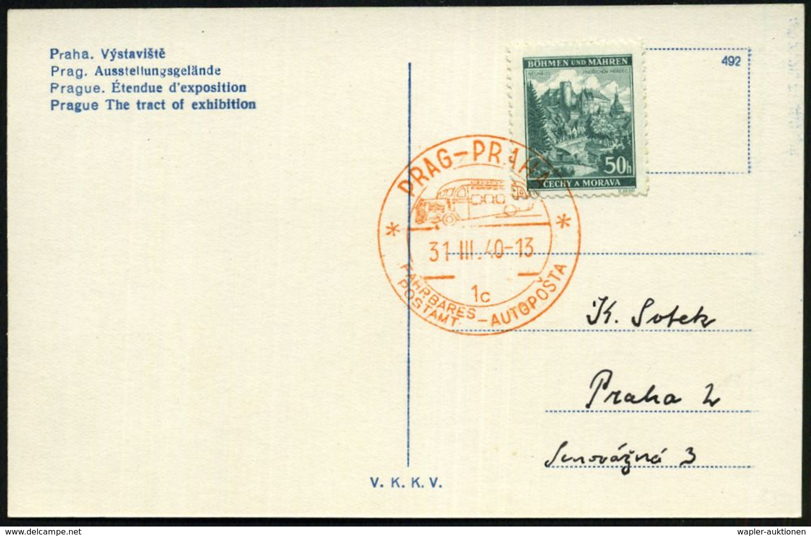 FAHRBARE & MOBILE POSTÄMTER : BÖHMEN & MÄHREN 1940 (31.3.) Orange SSt: PRAG - PRAHA/1c/FAHRBARES/POSTAMT/-AUTOPOSTA (Aut - Autos