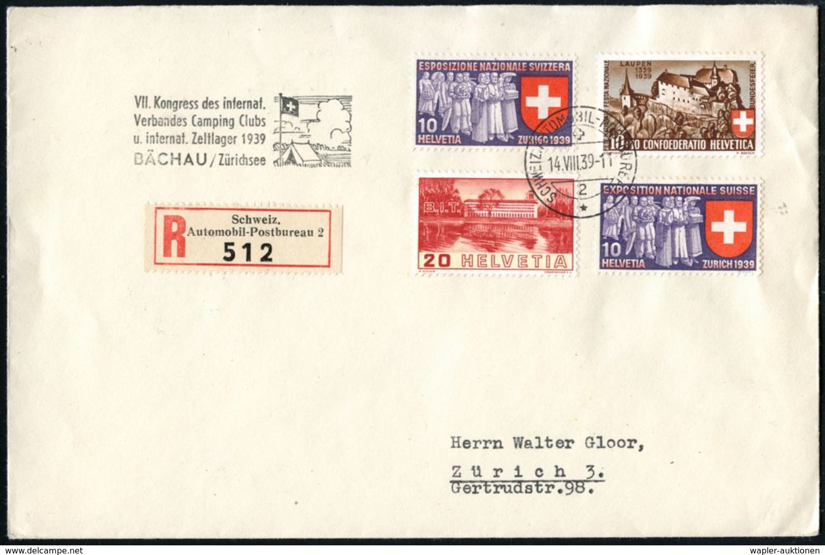 FAHRBARE & MOBILE POSTÄMTER : SCHWEIZ 1939 (14.8.) Amtl. HdN: VII. Kongress Der Internat./Verbandes Camping Clubs../ BÄC - Voitures