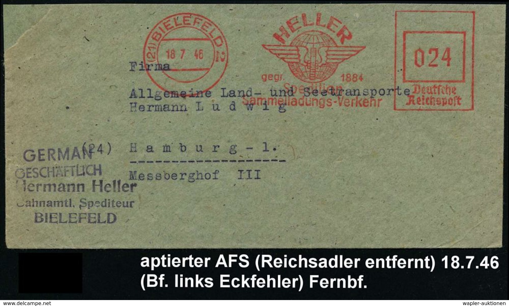 SPEDITION & FRACHT : (21) BIELEFELD/ HELLER/ Gegr.1884/ Spediteur.. 1946 (18.7.) Aptierter AFS = NS-Adler Entfernt (Firm - Cars