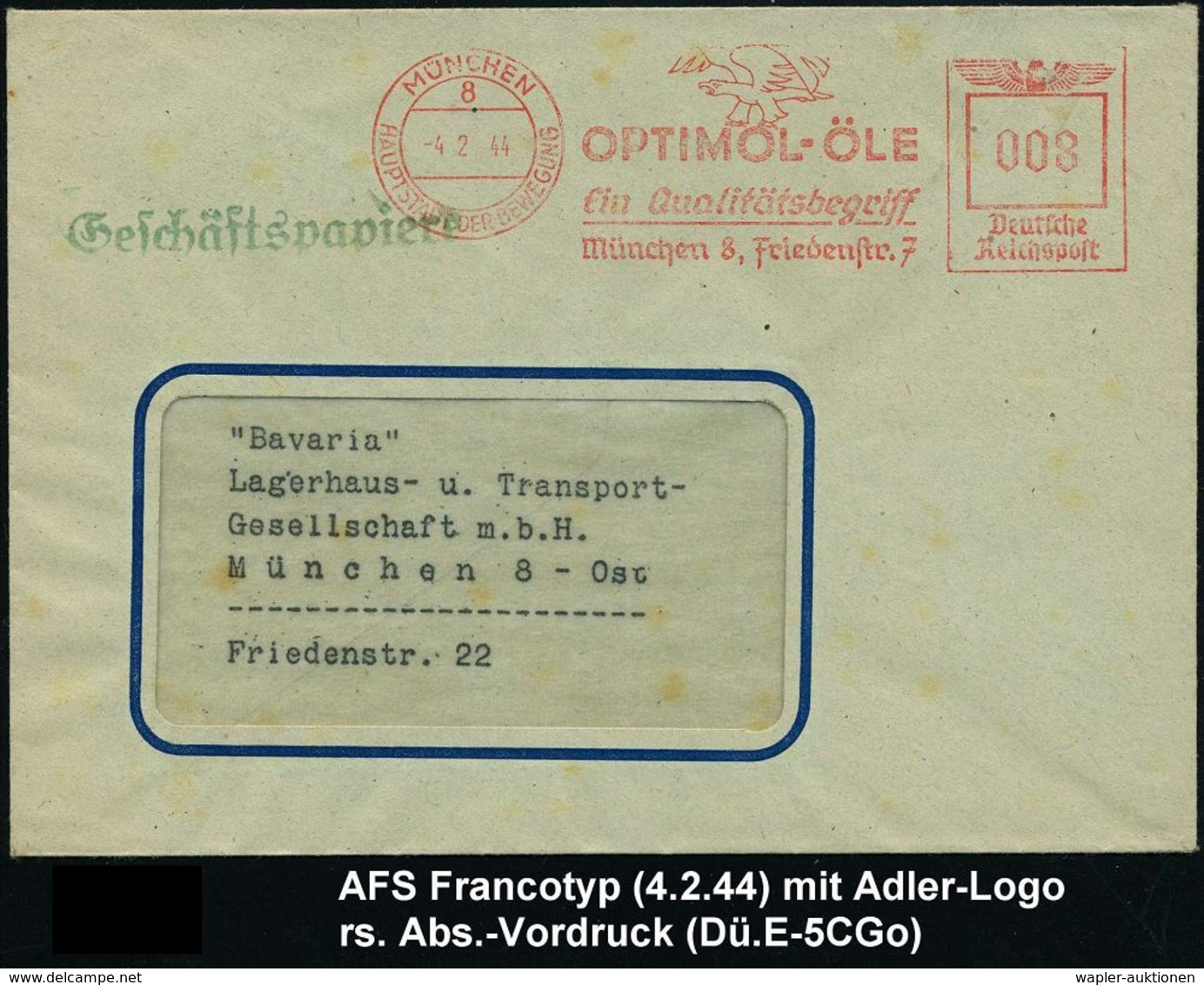 WERKSTATT / GARAGE / TANKSTELLE : MÜNCHEN/ 8/ HDB/ OPTIMOL-ÖLE/ Ein Qualitätsbegriff.. 1944 (4.2.) AFS = Adler-Logo , Rs - Voitures