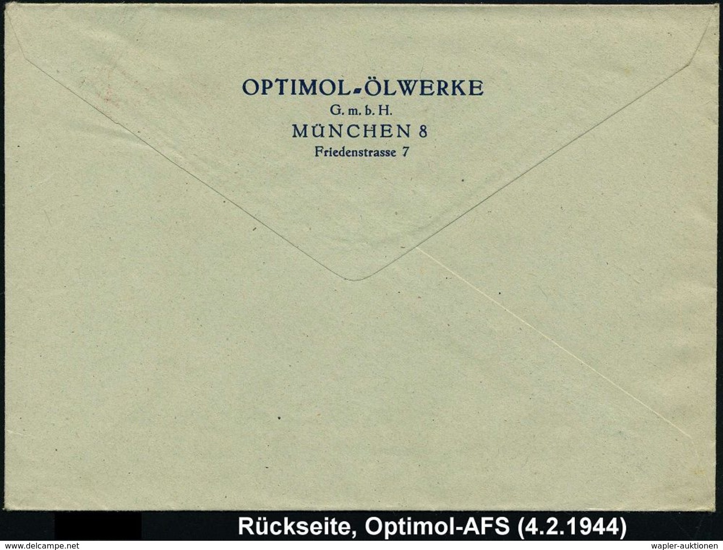 WERKSTATT / GARAGE / TANKSTELLE : MÜNCHEN/ 8/ HDB/ OPTIMOL-ÖLE/ Ein Qualitätsbegriff.. 1944 (4.2.) AFS = Adler-Logo , Rs - Cars