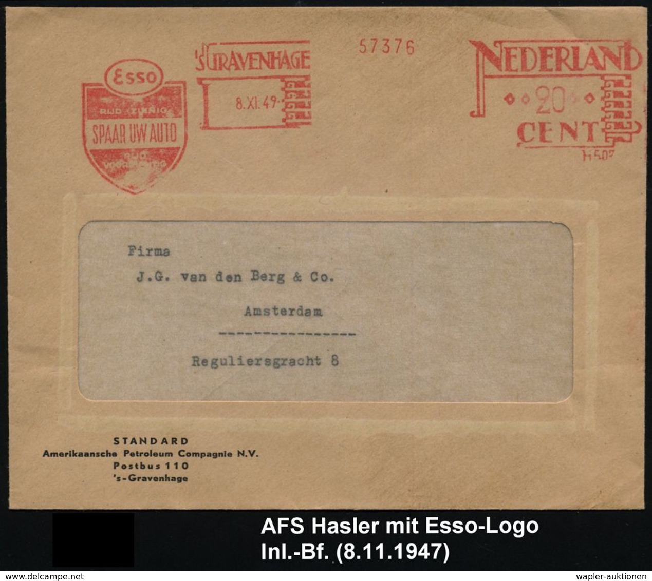 WERKSTATT / GARAGE / TANKSTELLE : NIEDERLANDE 1949 (8.11.) AFS.: 'S-GRAVENHAGE/H 507/Esso..(SPAAR UW AUTO (Firmen-Logo)  - Voitures