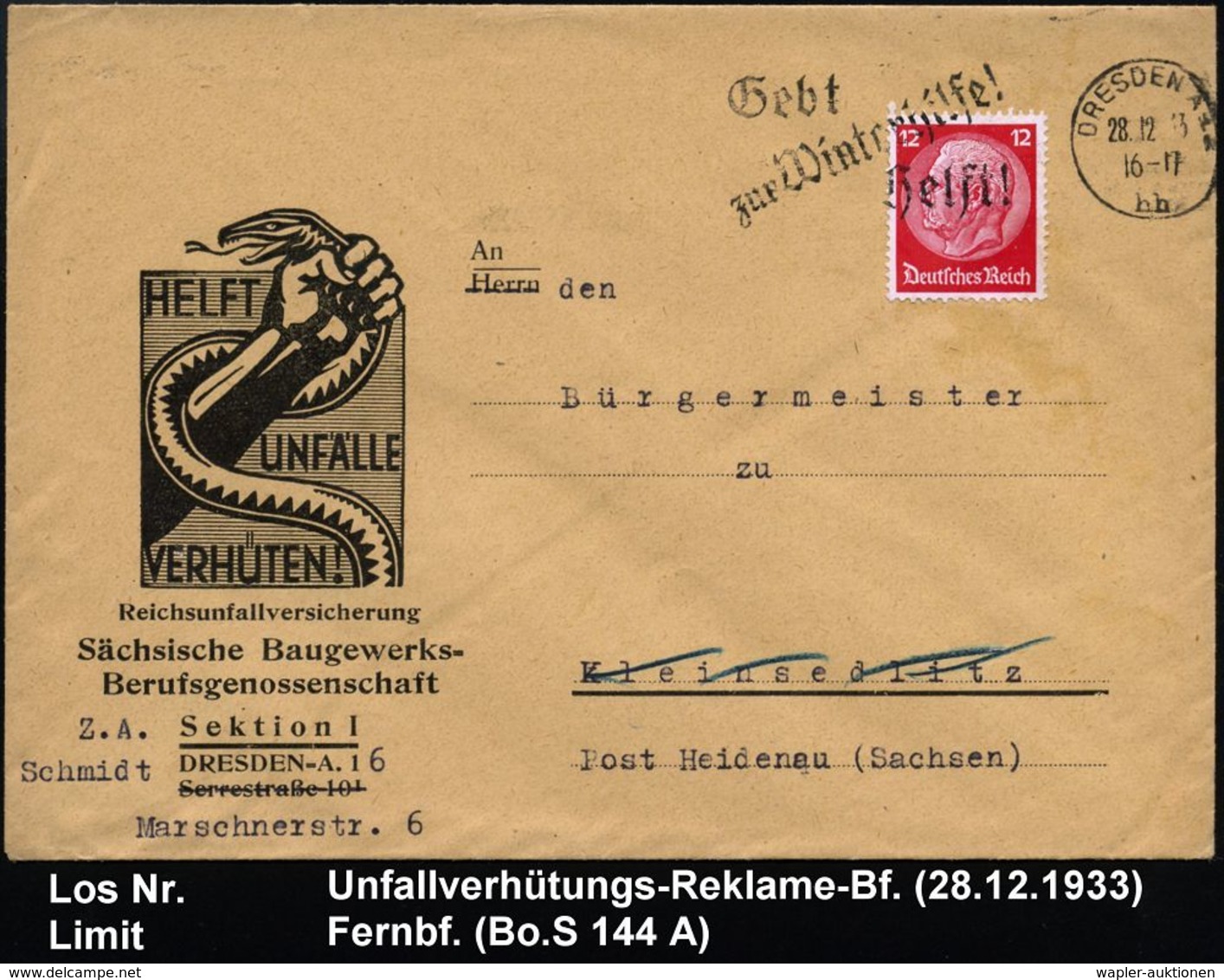 UNFALL / UNFALLVERHÜTUNG : Dresden 1933 (28.12.) Reklame-Bf.: HELFT UNFÄLLE VERHÜTEN!, Reichsunfallversicherung Sächs. B - Incidenti E Sicurezza Stradale