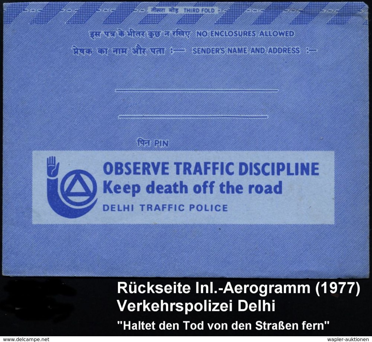 UNFALL / UNFALLVERHÜTUNG : INDIEN 1977 (1.4.) SSt: CALCUTTA/ROAD SAFETY WEEK (2 Verkehrsschilder) Auf Aerogramm 20 P. Mi - Accidents & Sécurité Routière