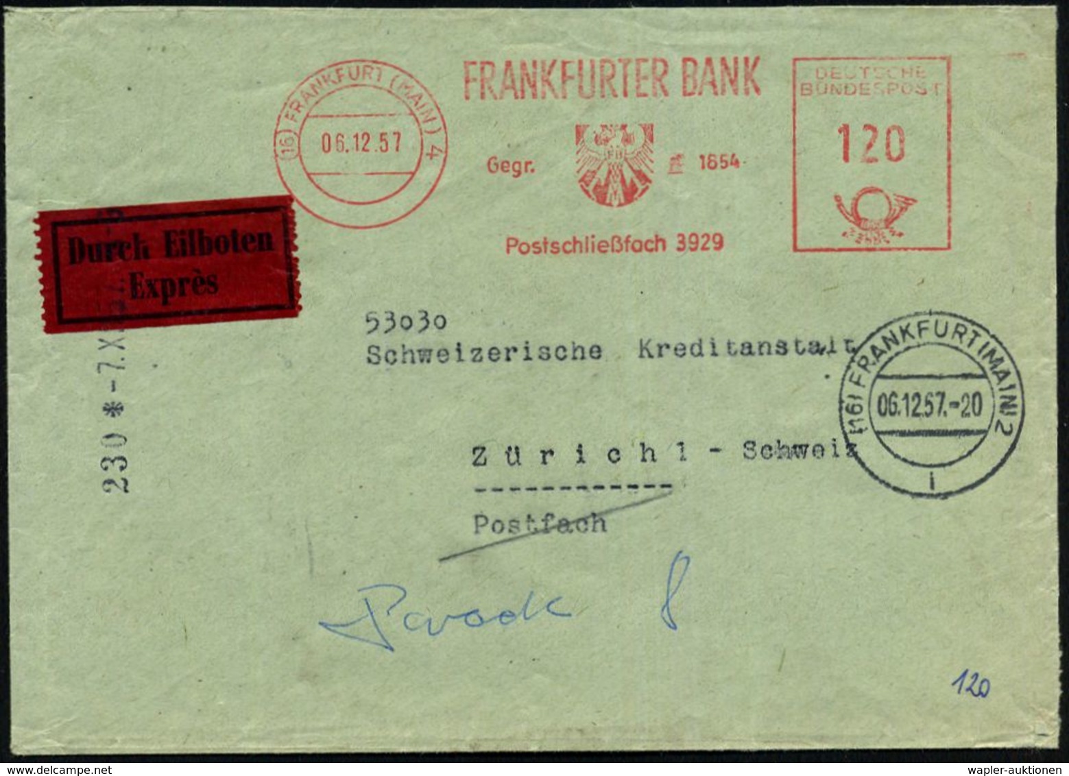 BANK / GELD : (16) FRANKFURT (MAIN) 4/ FRANKFURTER BANK/ Gegr.1654.. 1957 (6.12.) AFS 120 Pf. (Wappen) Ausl.-Eil-Bf. (rs - Ohne Zuordnung