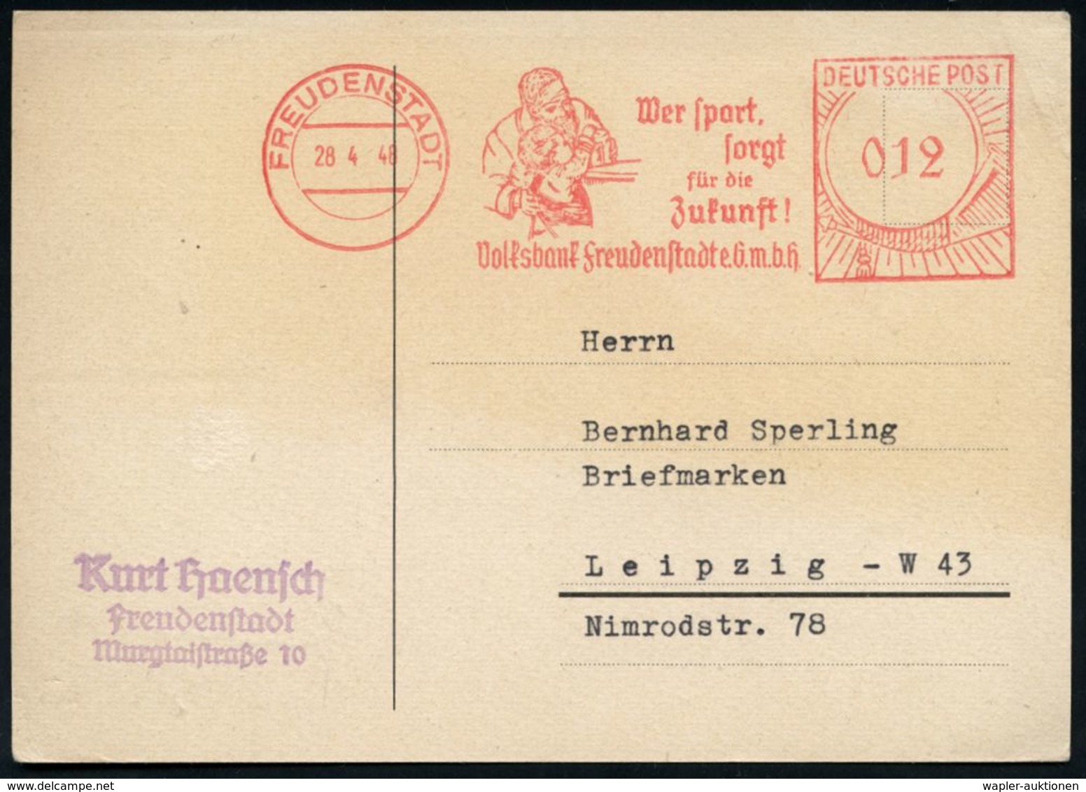 BANK / GELD : FREUDENSTADT/ Wer Spart,/ Sorgt/ Für Die/ Zukunft!/ Volksbank.. 1948 (28.4.) ATF Typ FZ "Gr. Posthorn": Gr - Unclassified