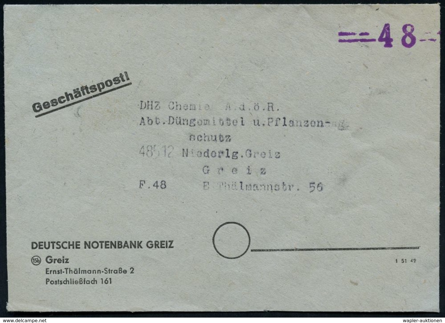 BANK / GELD : Greiz 1948 (ca.) Stummer Bar-Frankatur-Stempel: = 48 =  (Markenmangel), Firmen-Bf.: DEUTSCHE NOTENBANK GRE - Non Classificati