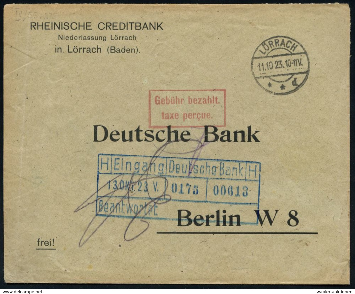 BANK / GELD : LÖRRACH/ **d 1923 (11.10.) 1K-Brücke + Roter Ra.2: Gebühr Bezahlt./ Taxe Percue = Hoch-Inflation (Markenma - Ohne Zuordnung