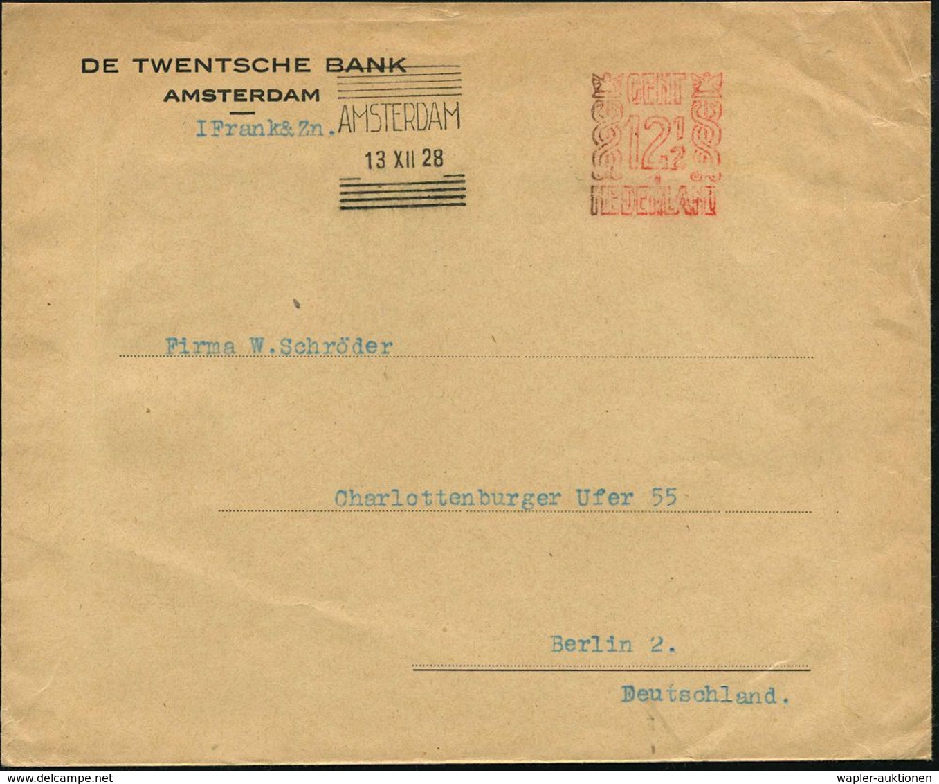 BANK / GELD : NIEDERLANDE 1928 (13.12.) Zweifarbiger AFS: AMSTERDAM/CENT/12 1/2/1/NEDERLAND (Ort Schwarz Ohne Werbung, K - Unclassified