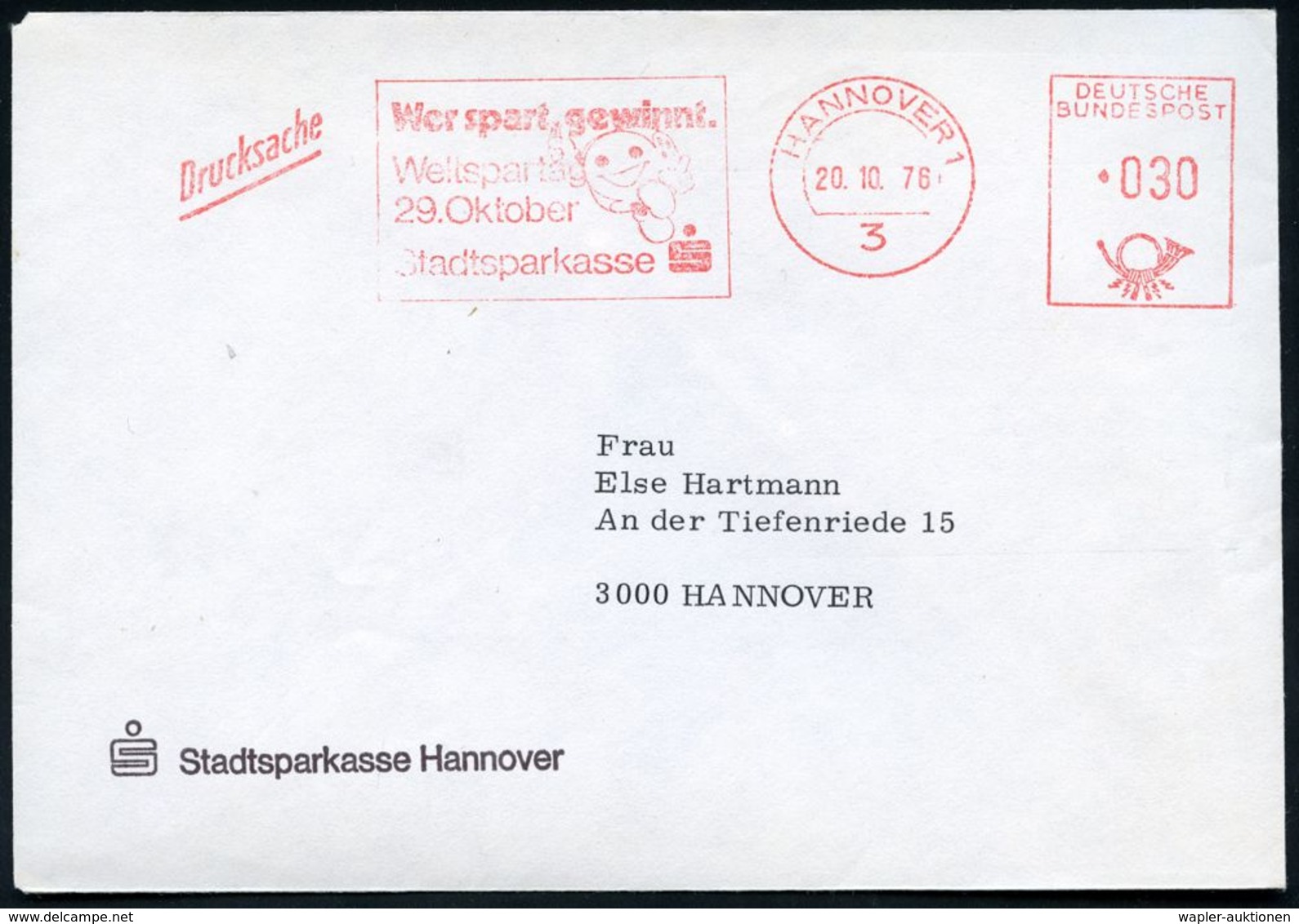 SPARKASSE / SPARBUCH : 3 HANNOVER 1/ Wer Spart,gewinnt/ Weltspartag/ 29.Okt./ Stadtsparkasse 1978 (20.10.) AFS = Smiley- - Ohne Zuordnung